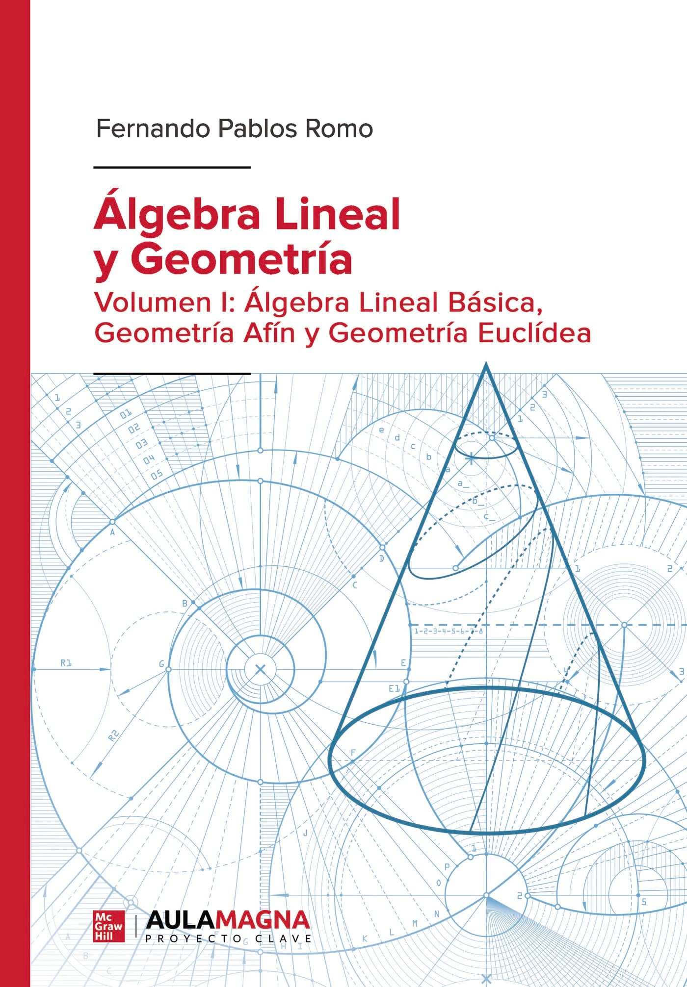 Libro: Álgebra Lineal y Geometría