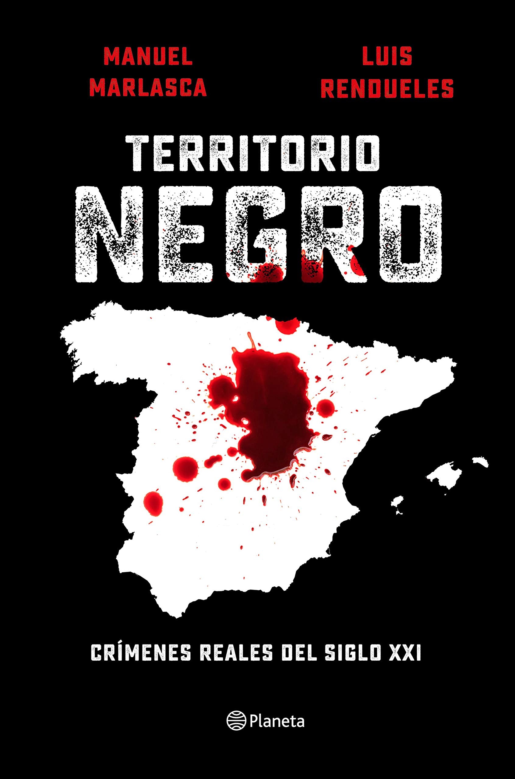 Libro: Territorio negro: Crímenes reales del siglo XXI (No Ficción)