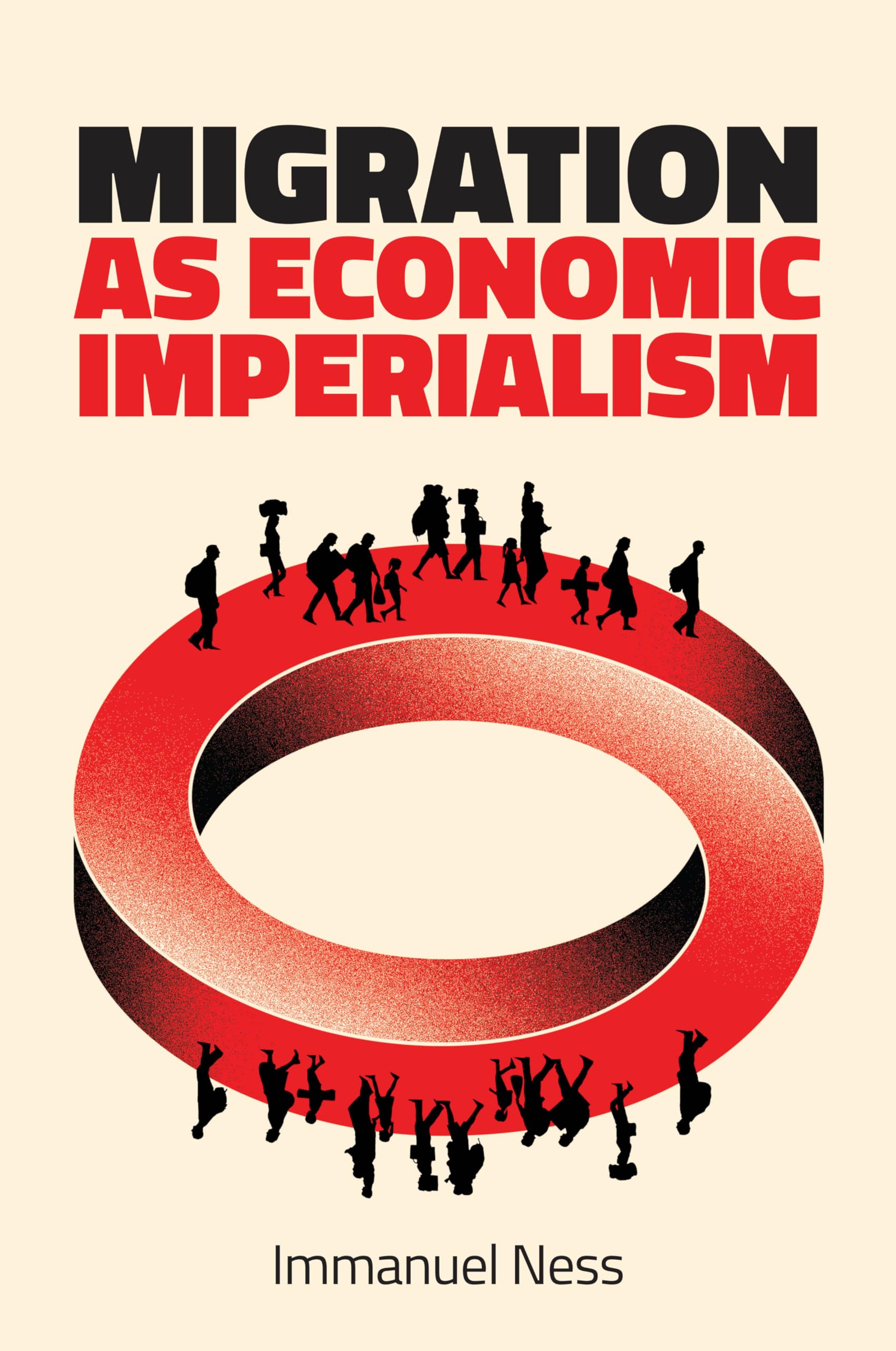 Libro: Migration as Economic Imperialism: How International Labour Mobility Undermines Economic Development in Poor Countries