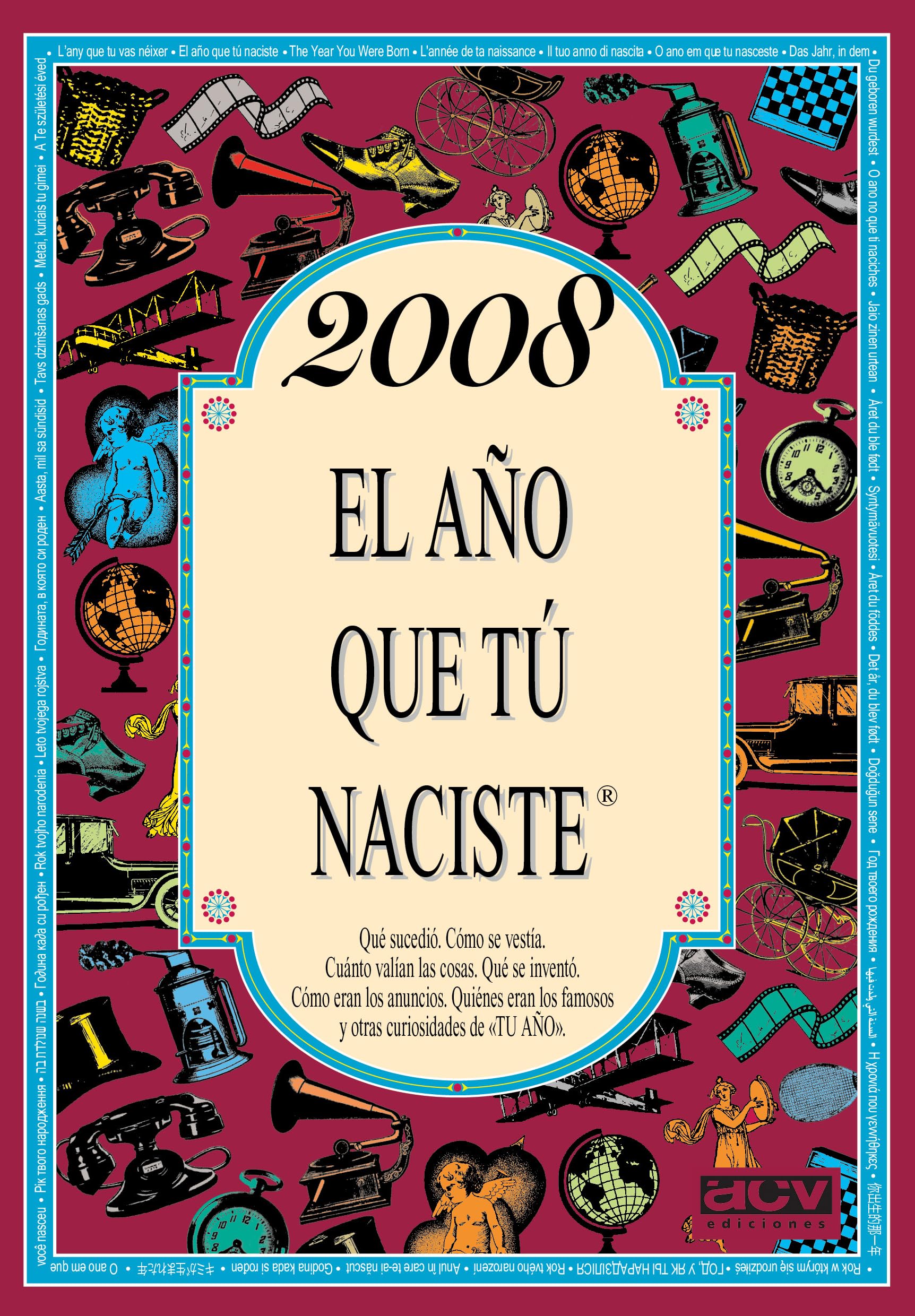 2008 EL AÑO QUE TÚ NACISTE - Regalo de cumpleaños ideal para quienes cumplen 18 años en 2026
