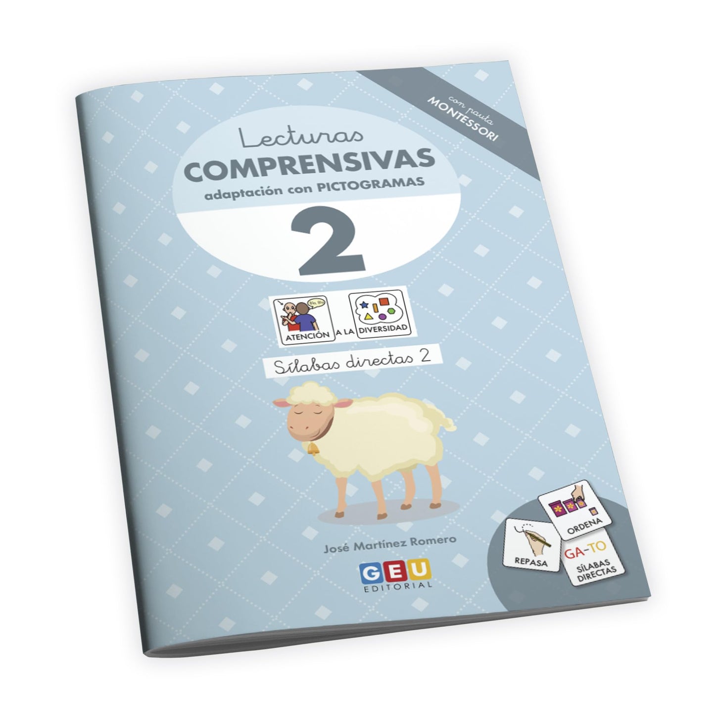Libro: APRENDER A LEER Y ESCRIBIR | Lectoescritura 5 años | Lecturas Comprensivas 2 Editorial GEU con Pictogramas - Pauta Montessori - Sílabas Directas 2 | Lecturas Comprensivas GEU