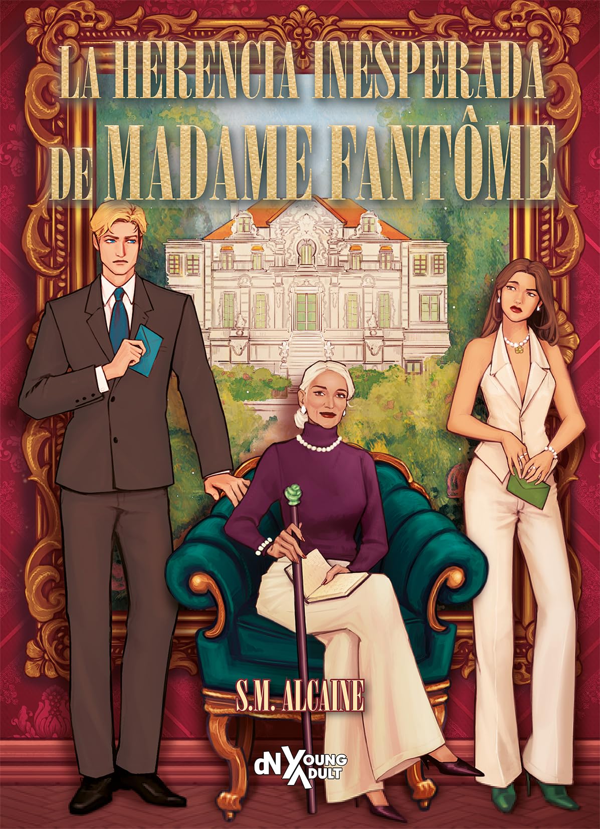 Libro: La herencia inesperada de Madame Fantôme
