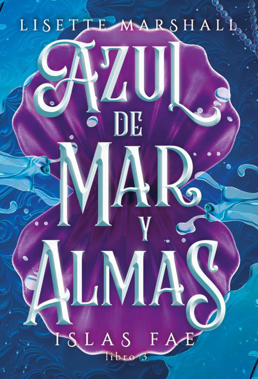 Azul de mar y almas (TBR)