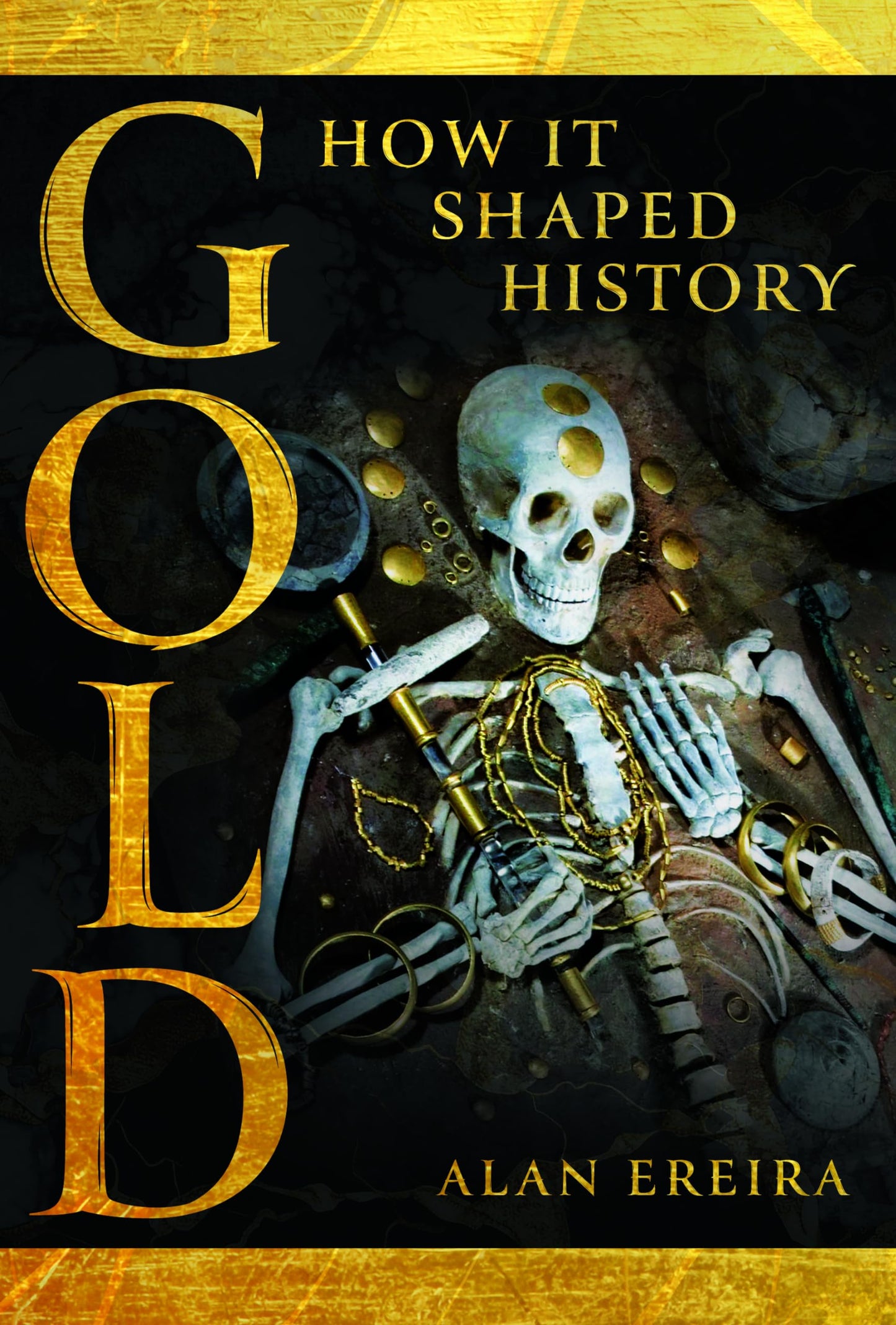 Libro: Gold: How it Shaped History