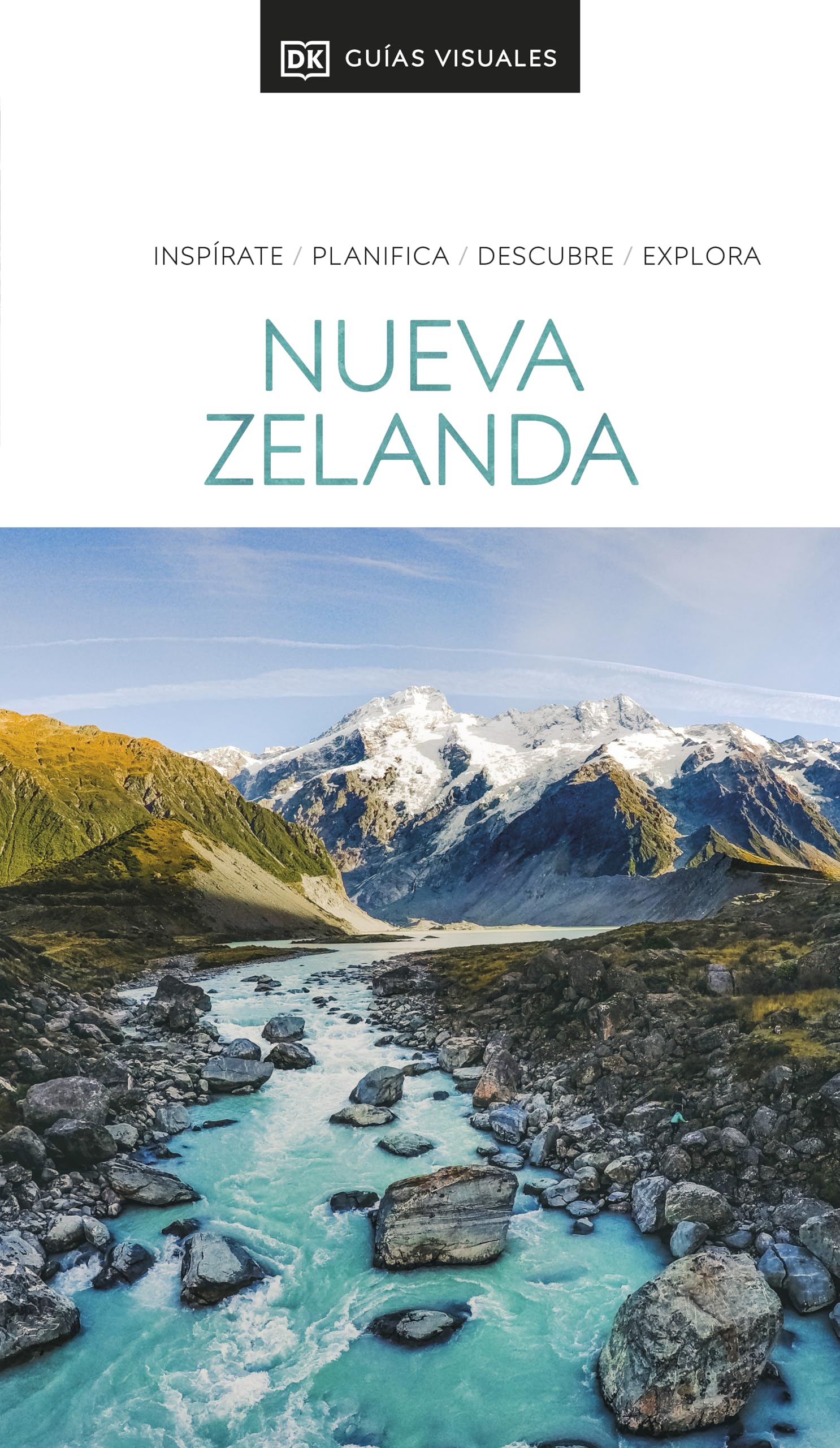 Libro: Nueva Zelanda (Guías Visuales): Inspirate, planifica, descubre, explora