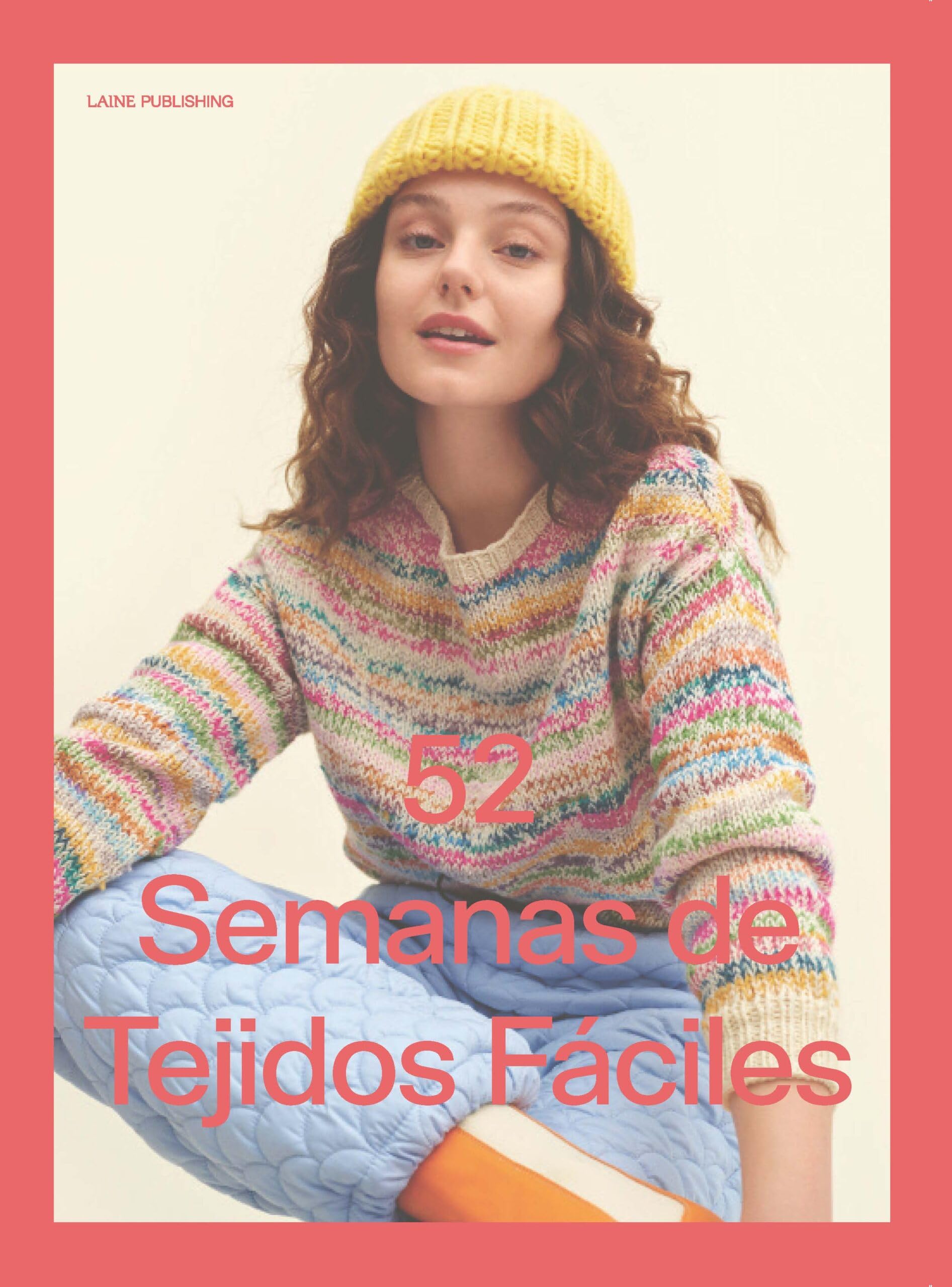 Libro: 52 Semanas de Tejidos Fáciles