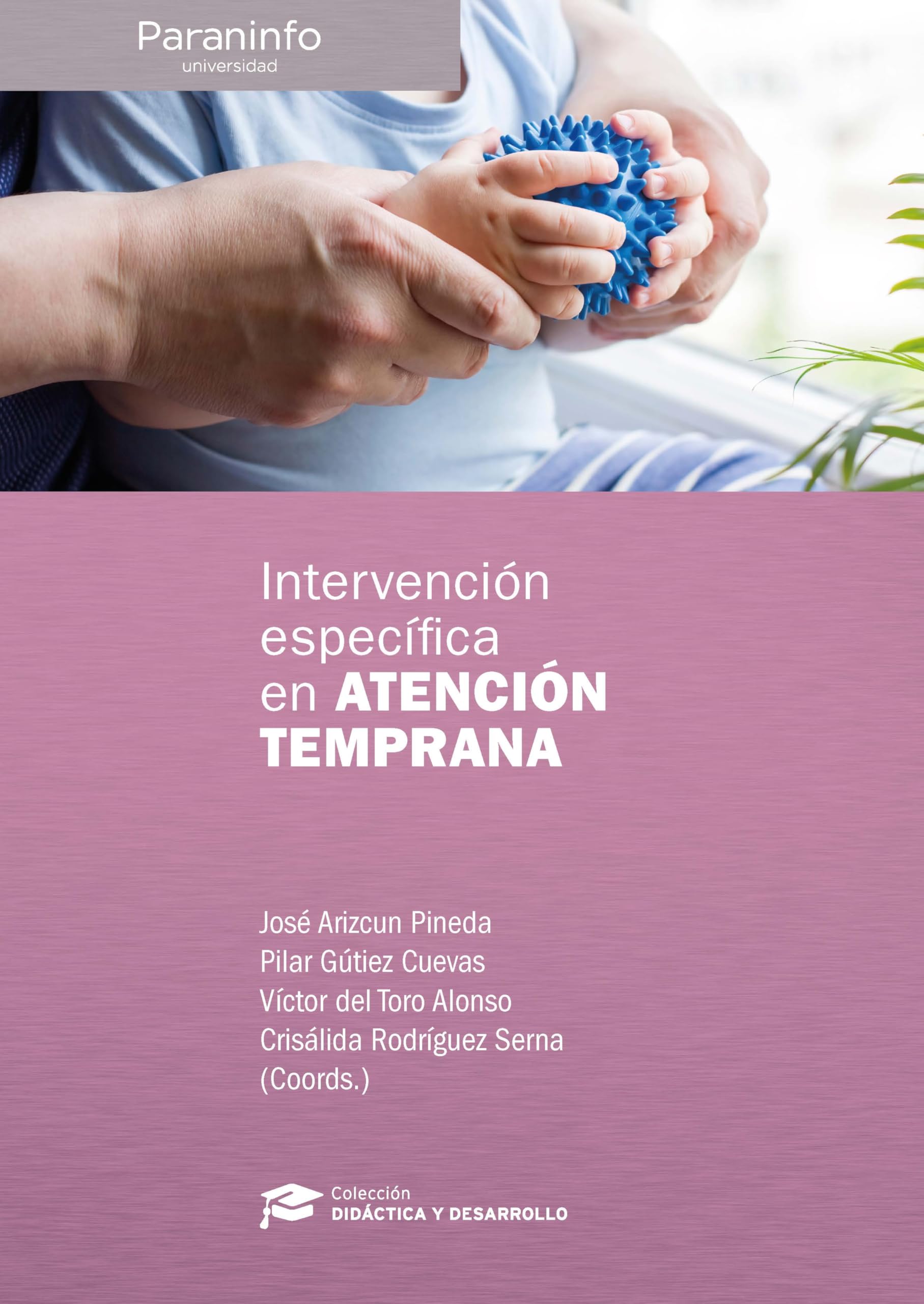Libro: Intervención específica en Atención Temprana