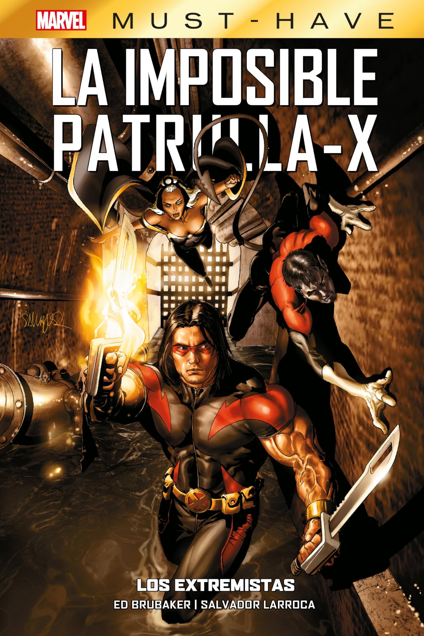 Libro: Marvel must have imposible patrulla-x 8. los extremistas