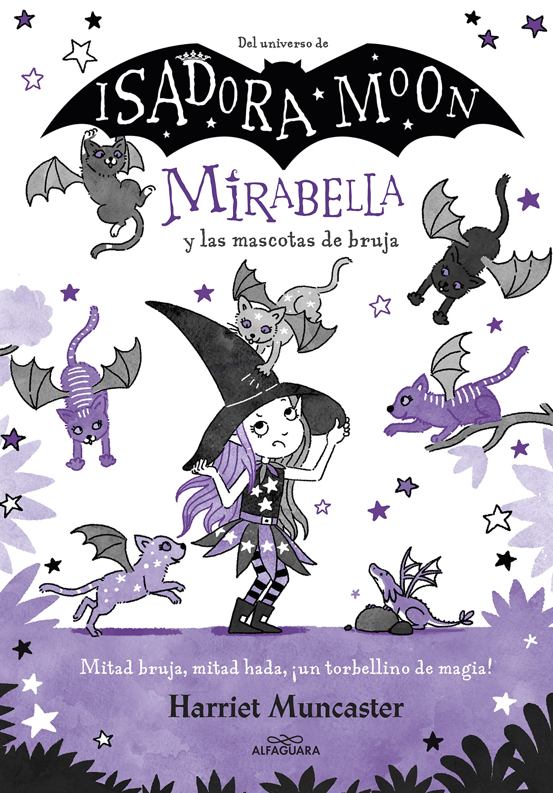 Libro: Mirabella 5 - Mirabella y las mascotas de bruja: ¡Un libro mágico del universo de Isadora Moon con purpurina en la cubierta! (Harriet Muncaster)