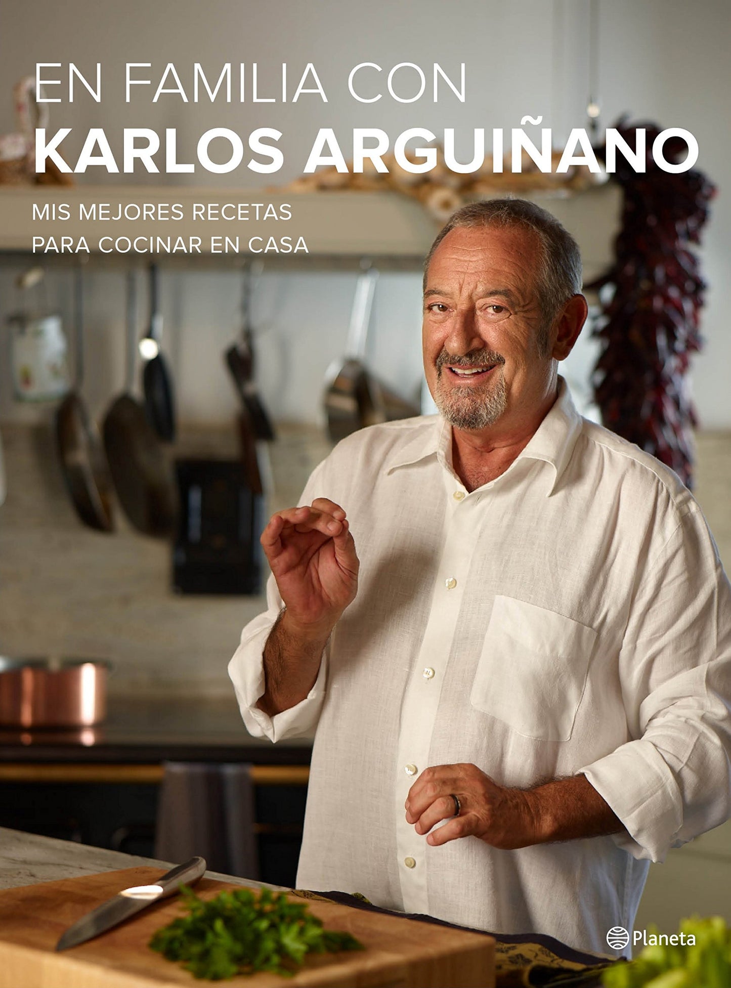 Libro: En familia con Karlos Arguiñano: Mis mejores recetas para cocinar en casa