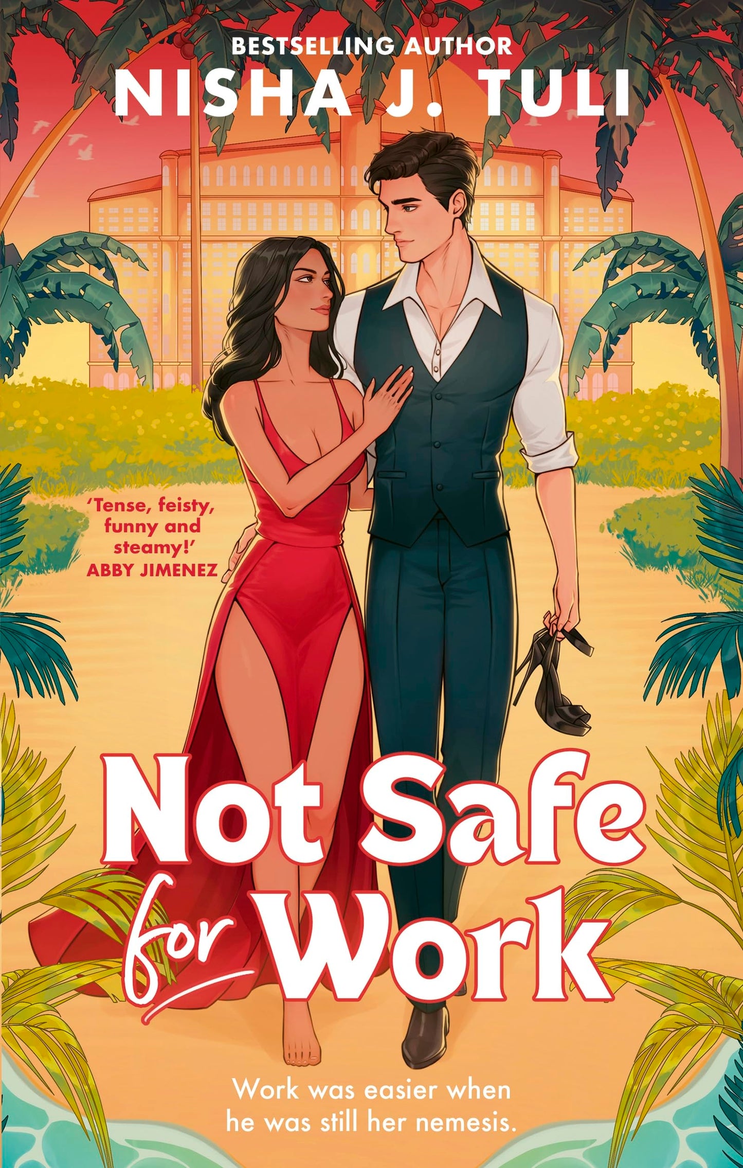 Libro: Not Safe For Work: A rivals-to-lovers romance by the bestselling author of the Artefacts of Ouranos Series