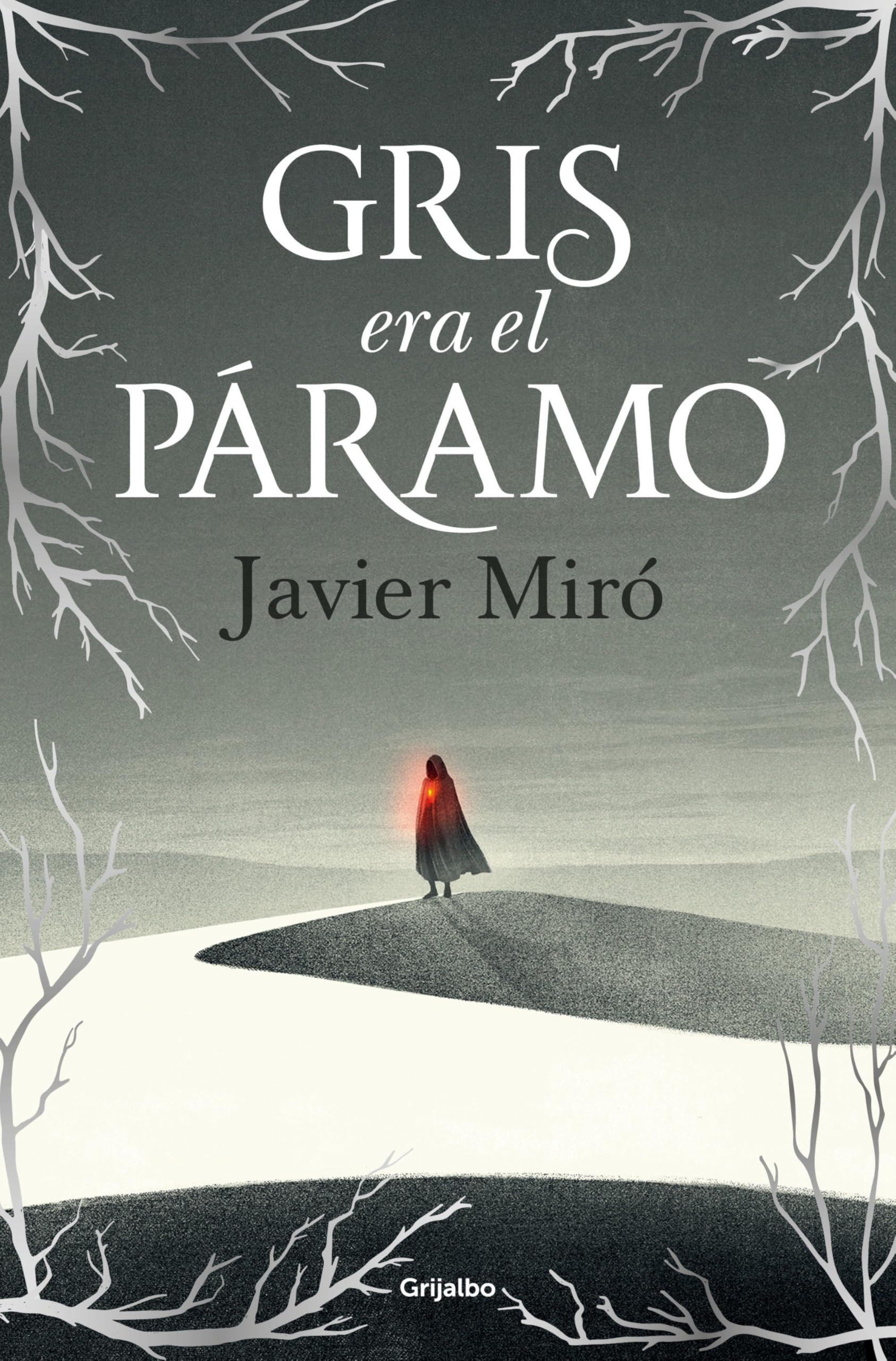 Libro: Gris era el páramo / The Highlands Were Gray (Spanish Edition)
