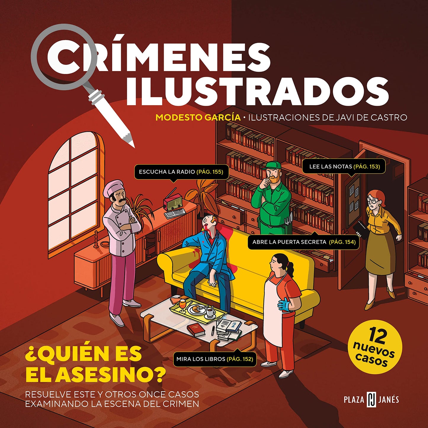 Crímenes ilustrados - ¿Quién es el asesino?: Resuelve este y otros once casos examinando la escena del crimen (Obras diversas)