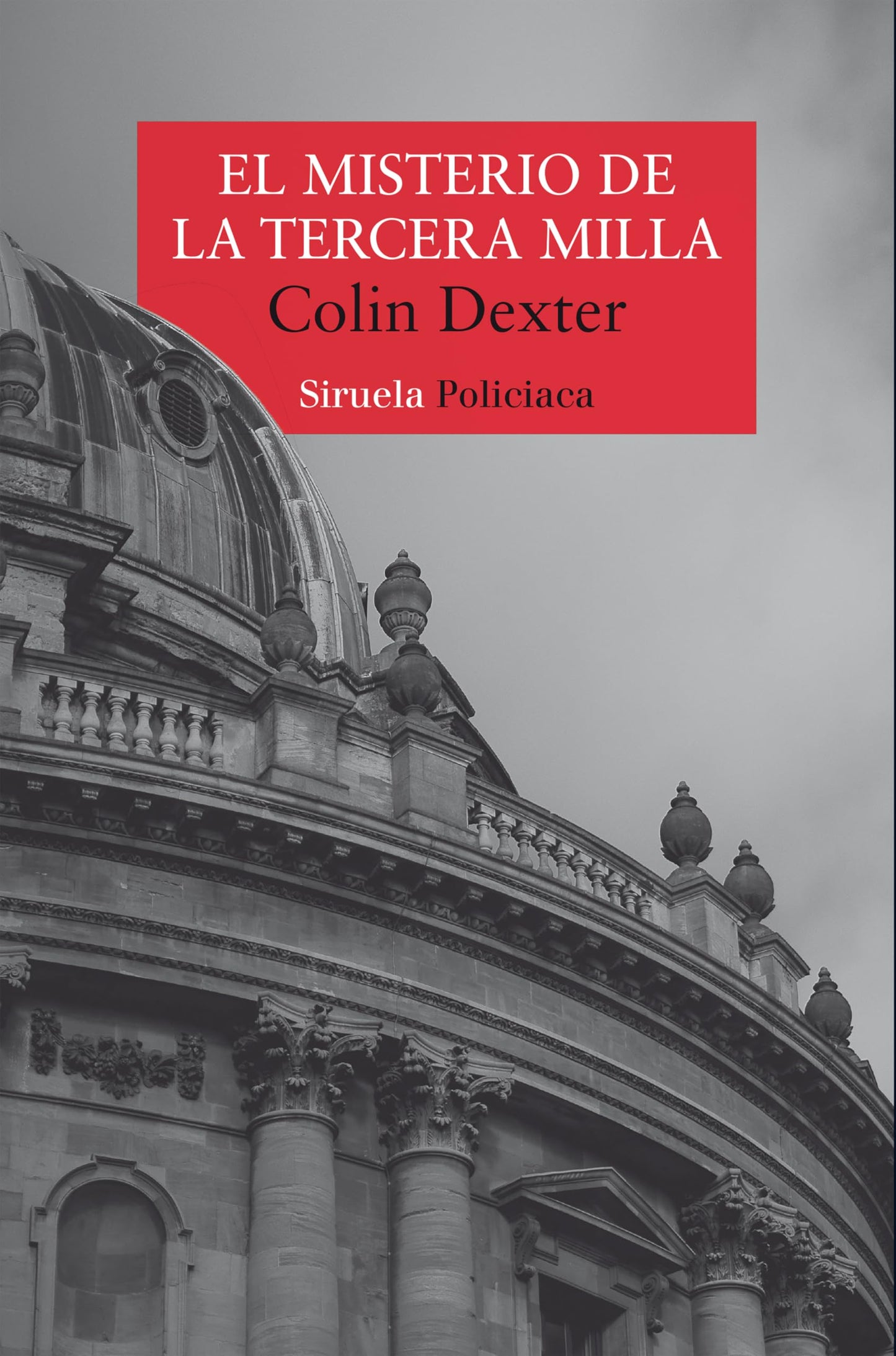 Libro: El misterio de la tercera milla: Serie del inspector Morse 6 (Nuevos Tiempos / Policiaca)