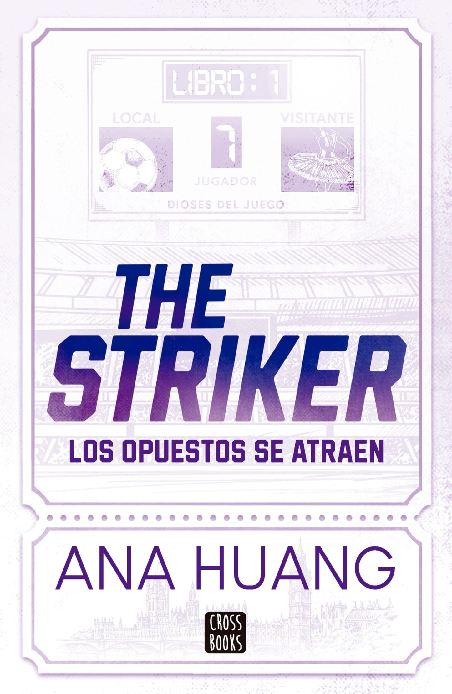 Libro: Dioses del juego 1. The Striker (Ficción)
