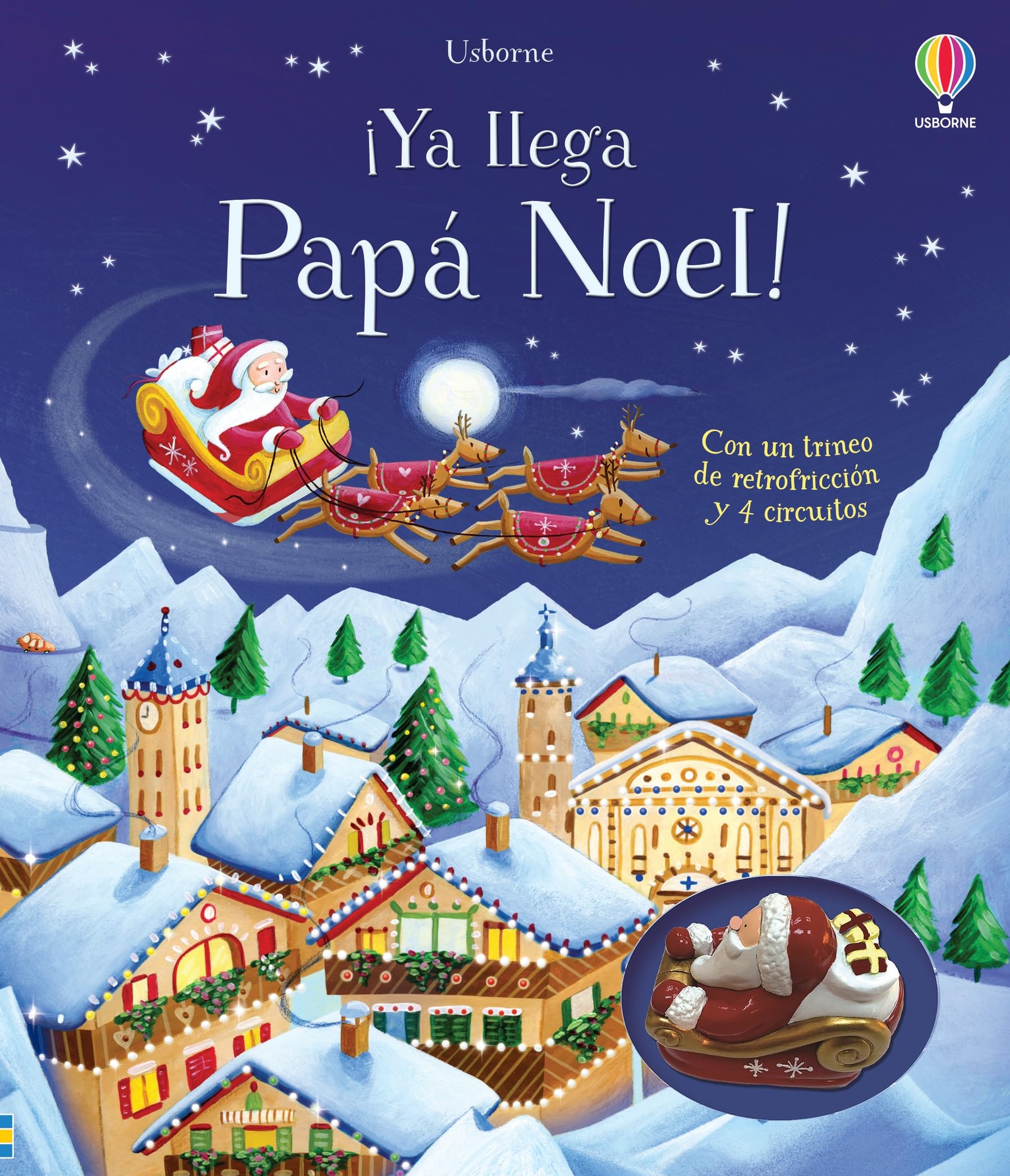 Libro: ¡Ya llega Papá Noel! (Libros con juguete de retrofricción)