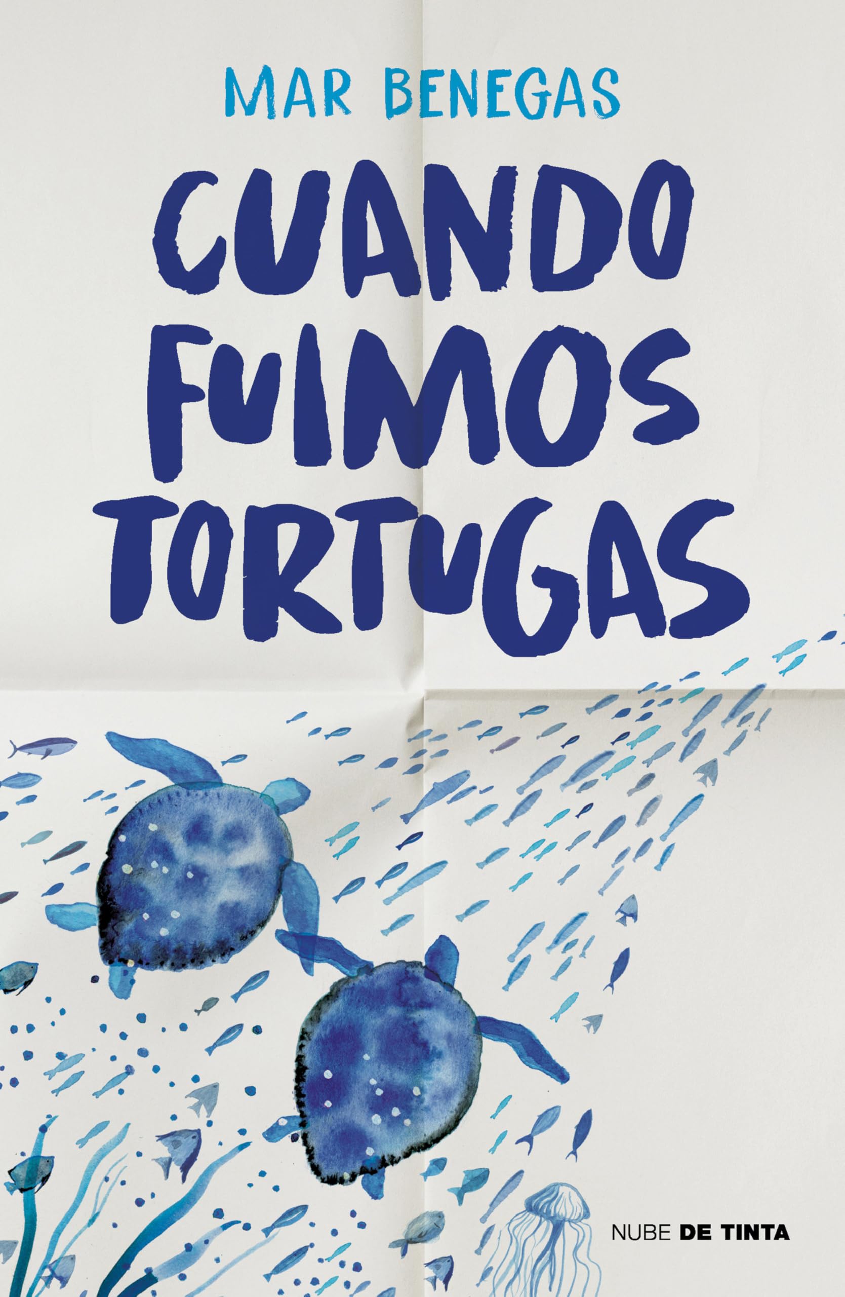 Libro: Cuando fuimos tortugas (Nube de Tinta)