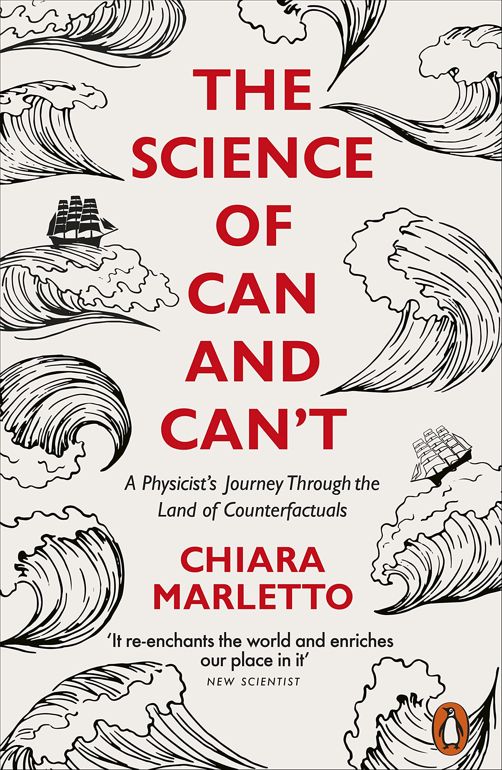 Libro: The Science of Can and Can't: A Physicist's Journey Through the Land of Counterfactuals