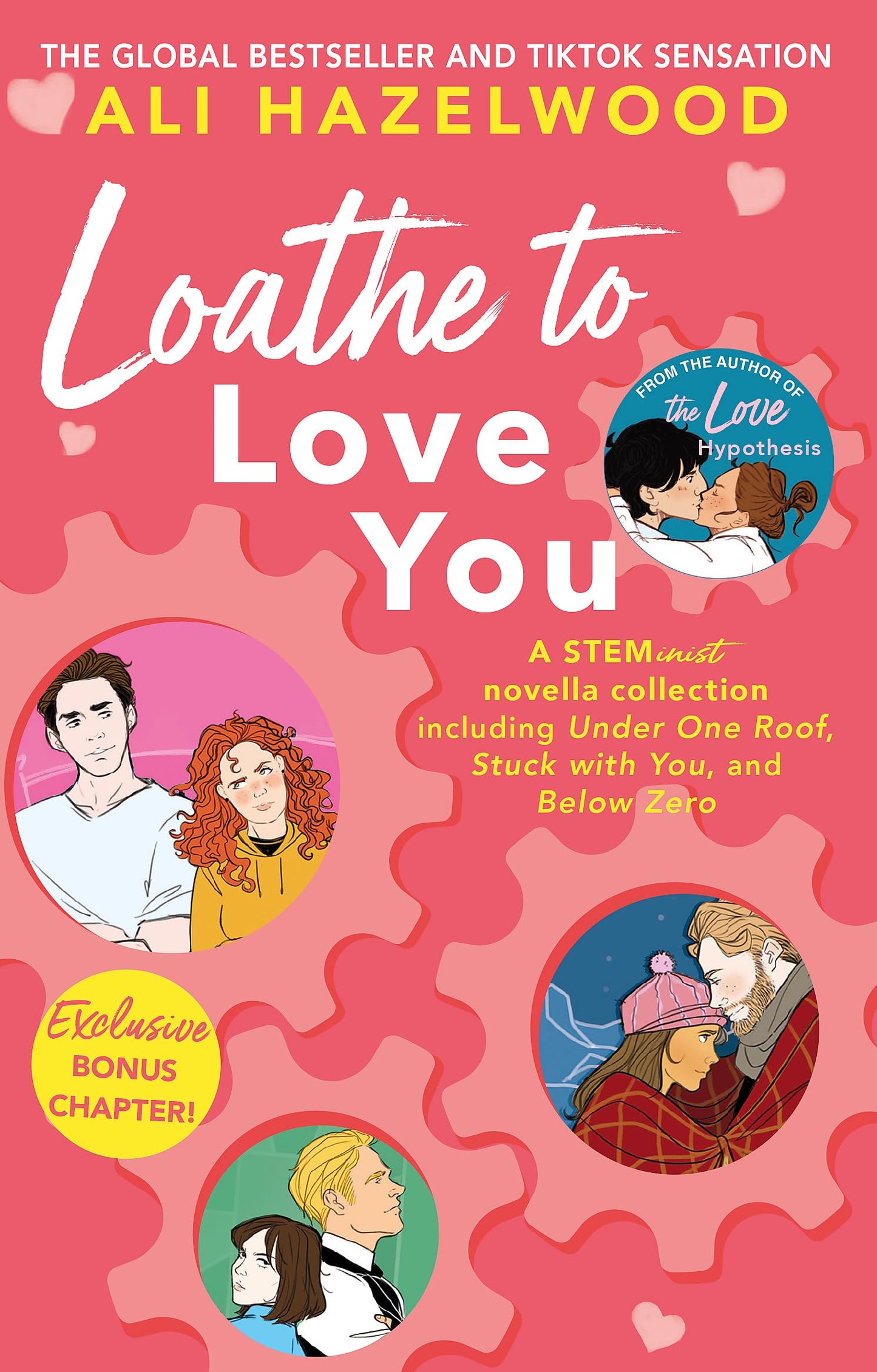 Libro: Loathe To Love You: From the bestselling author of The Love Hypothesis: Ali Hazelwood (The STEMinist novellas, 1-3)