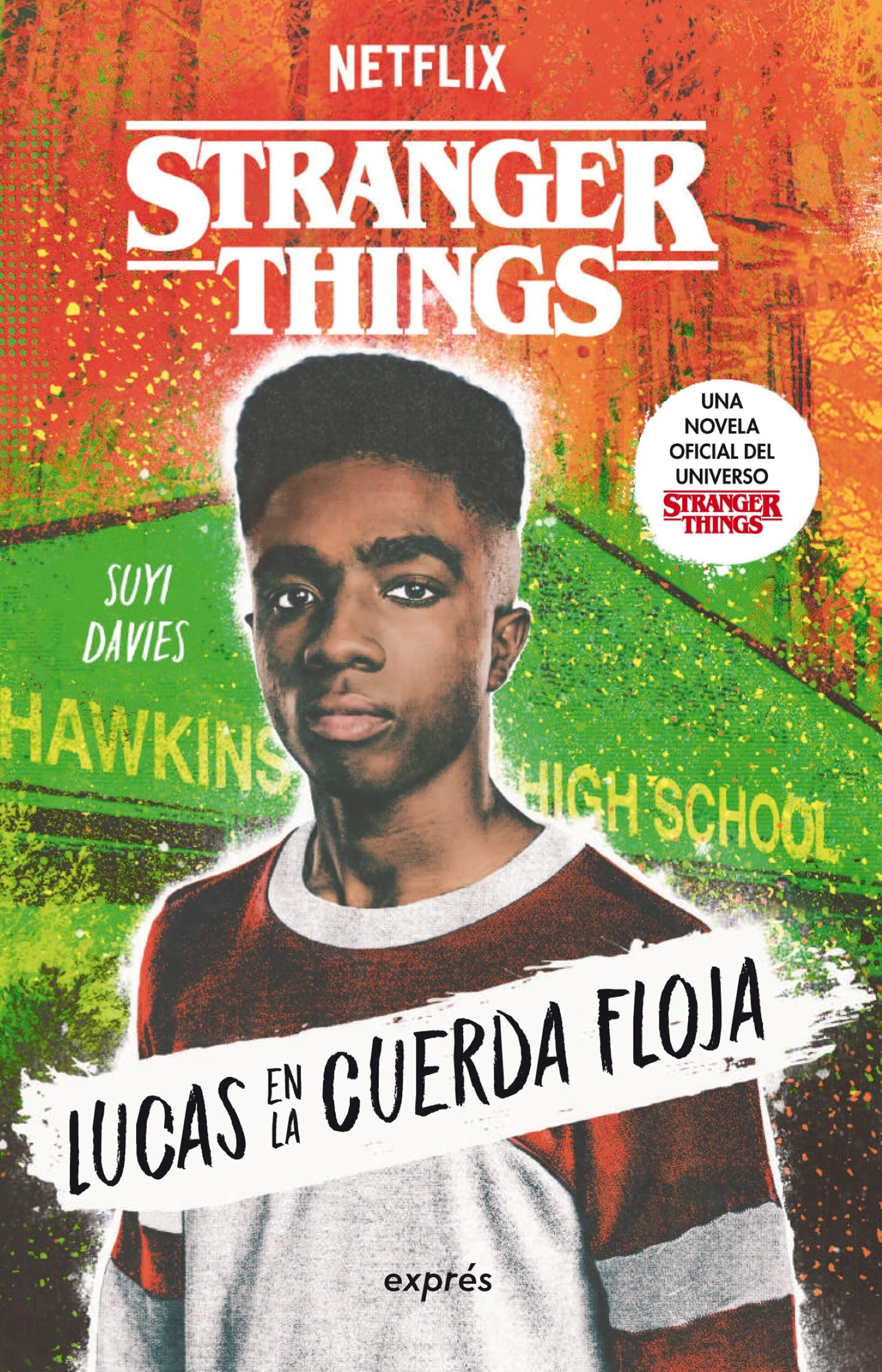 Libro: Stranger Things: Lucas en la cuerda floja / Lucas on the Line (Spanish Edition)