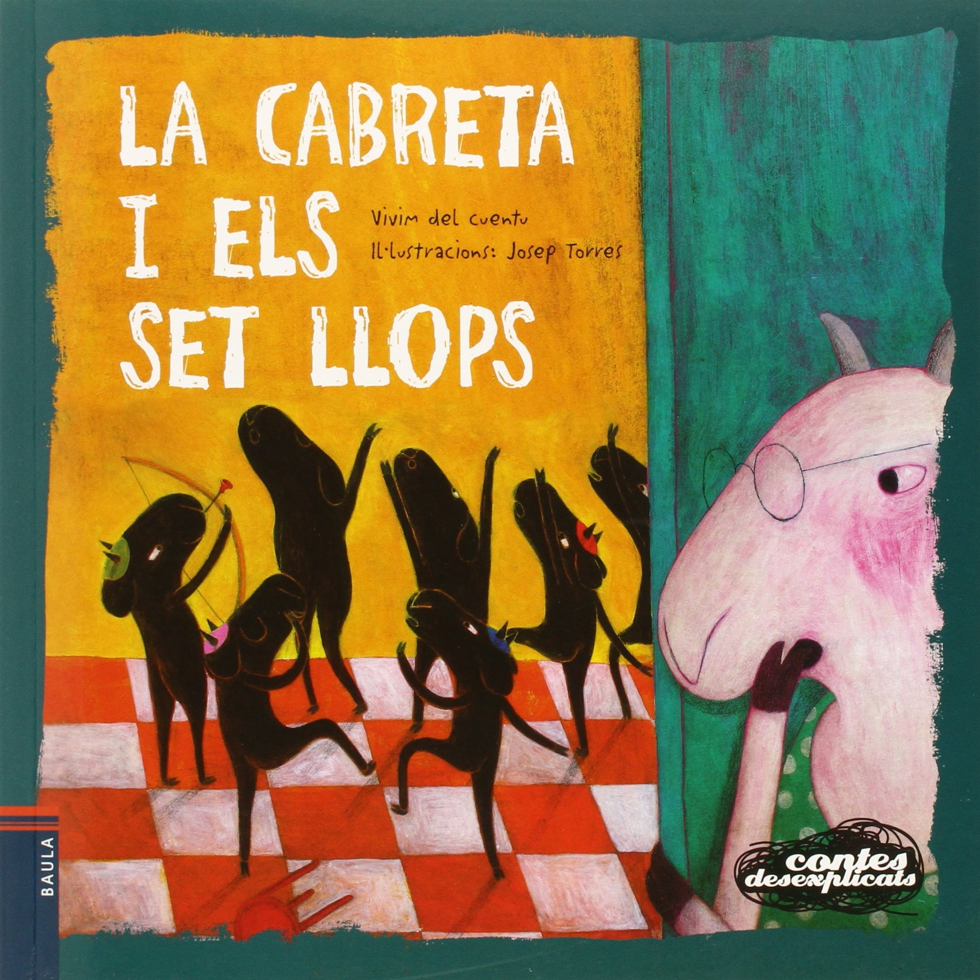 Libro: La cabreta i els set llops: 3 (Contes desexplicats)