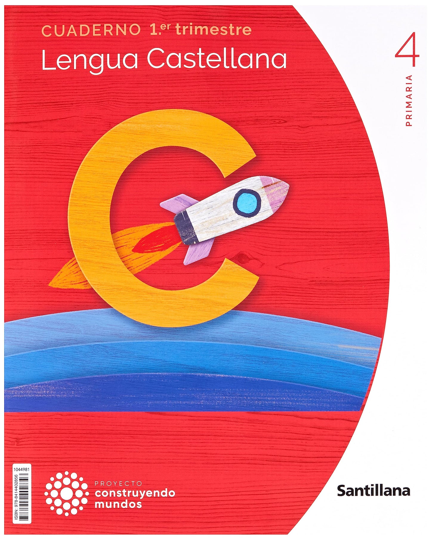 Libro: CUADERNO LENGUA 4 PRIMARIA 1 TRIM CONSTRUYENDO MUNDOS