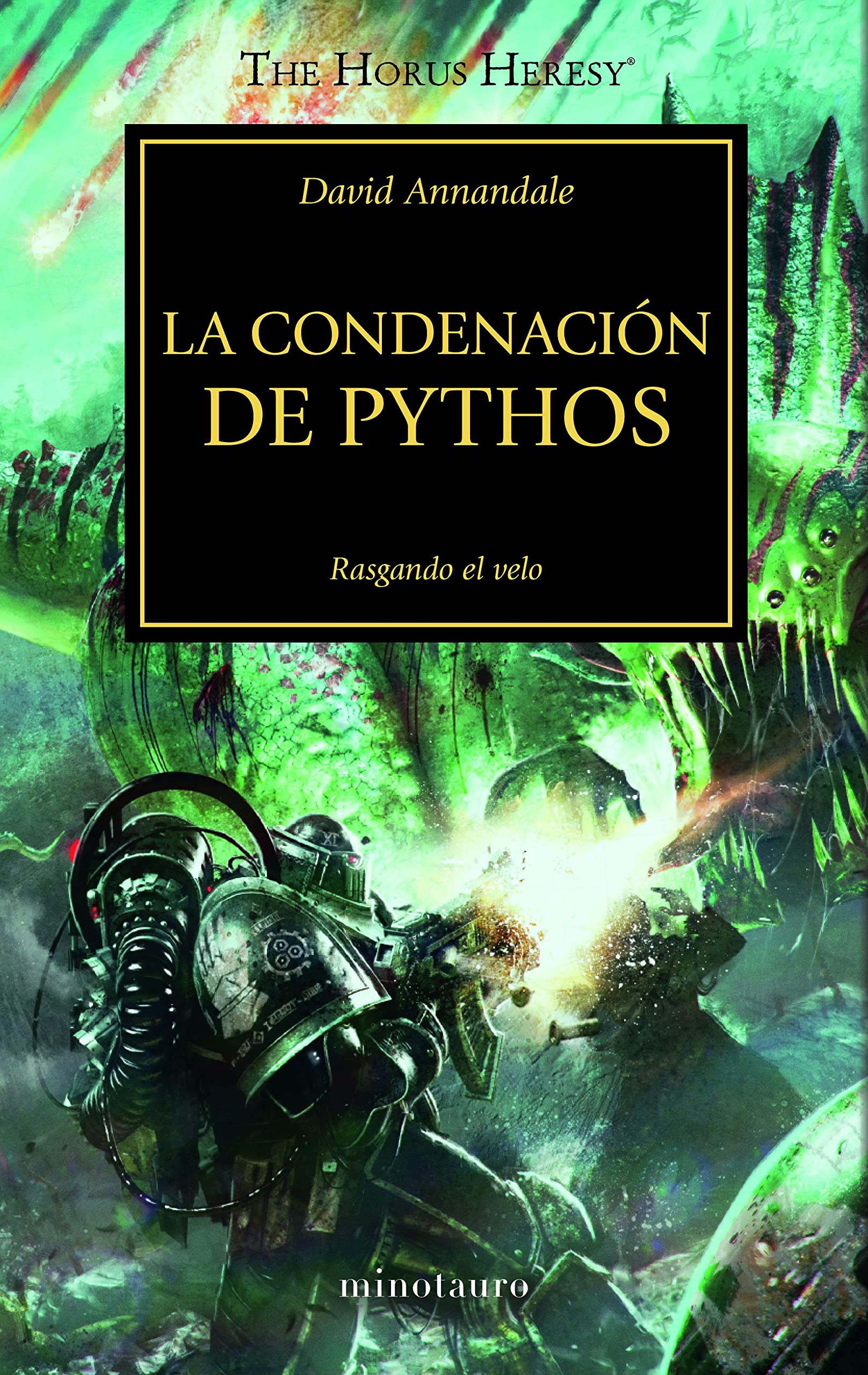 Libro: Warhammer The Horus Heresy nº 30/54 La condenación de Pythos: Rasgando el velo