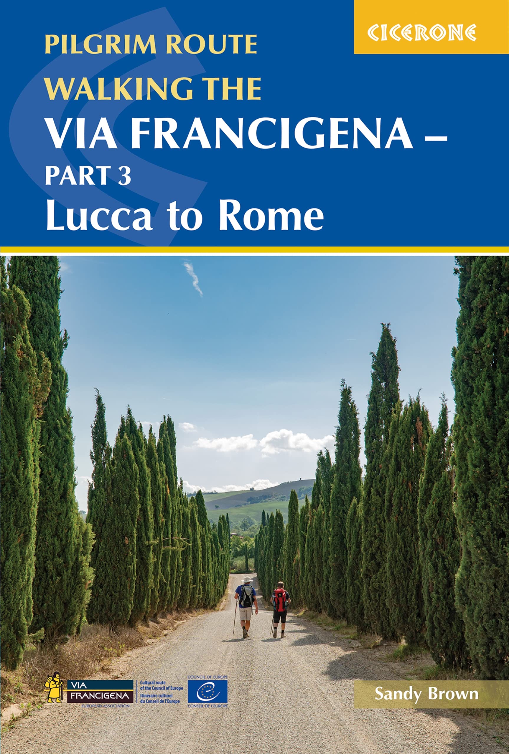 Libro: Walking the Via Francigena Pilgrim Route - Part 3: Lucca to Rome (Cicerone Walking Guides)