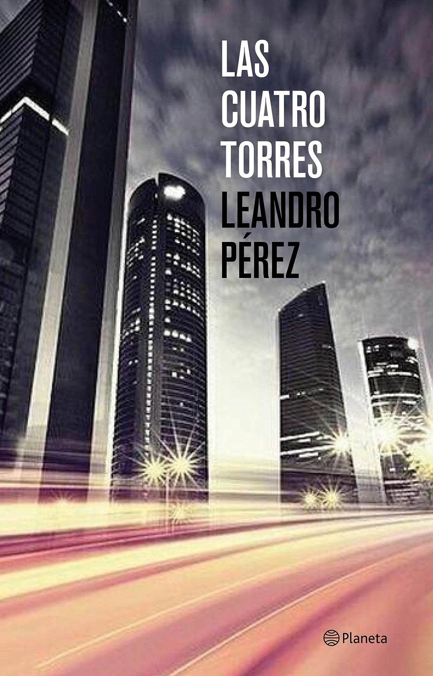 Libro: Las Cuatro Torres (Autores Españoles e Iberoamericanos)