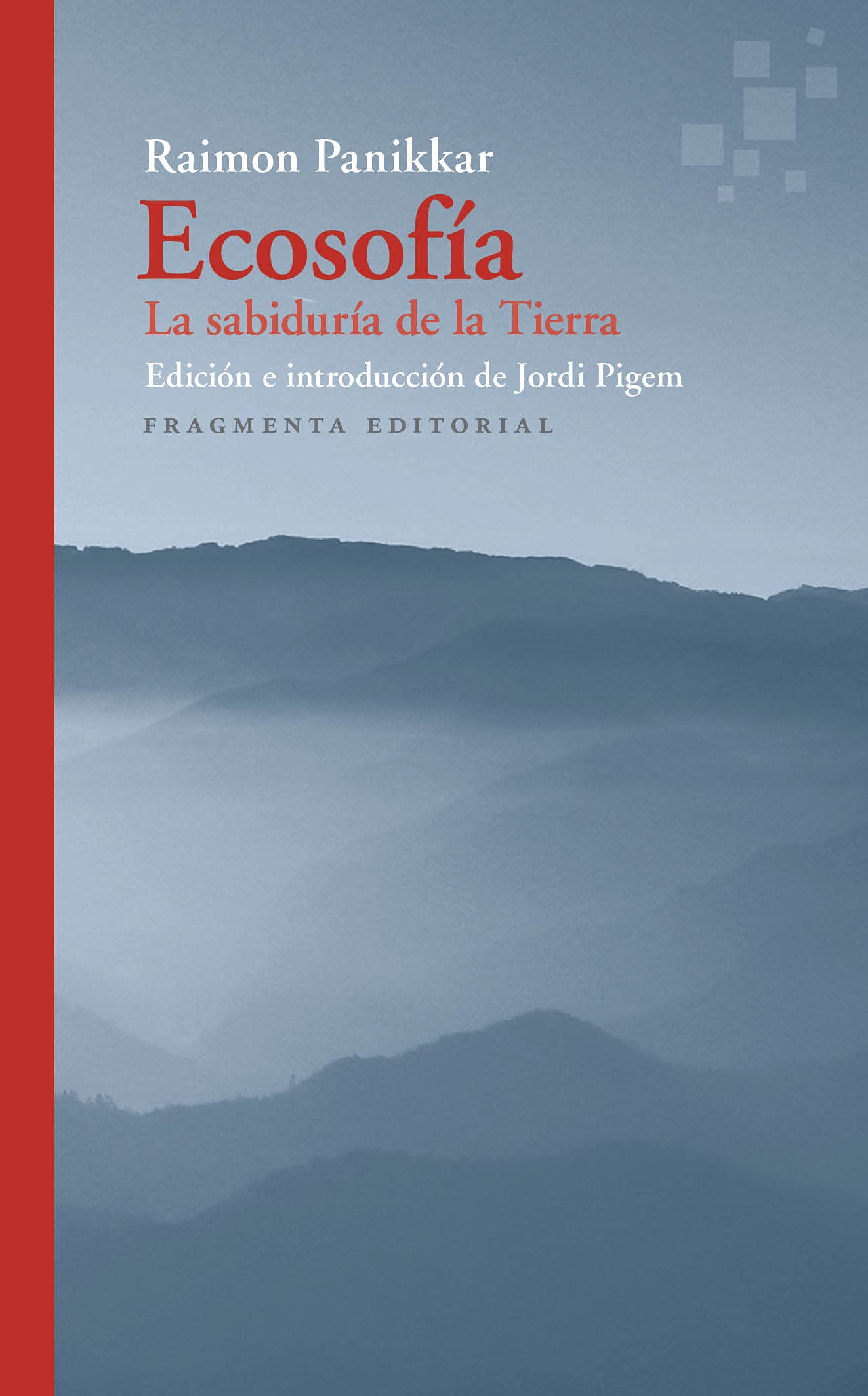 Libro: Ecosofía: La sabiduría de la Tierra