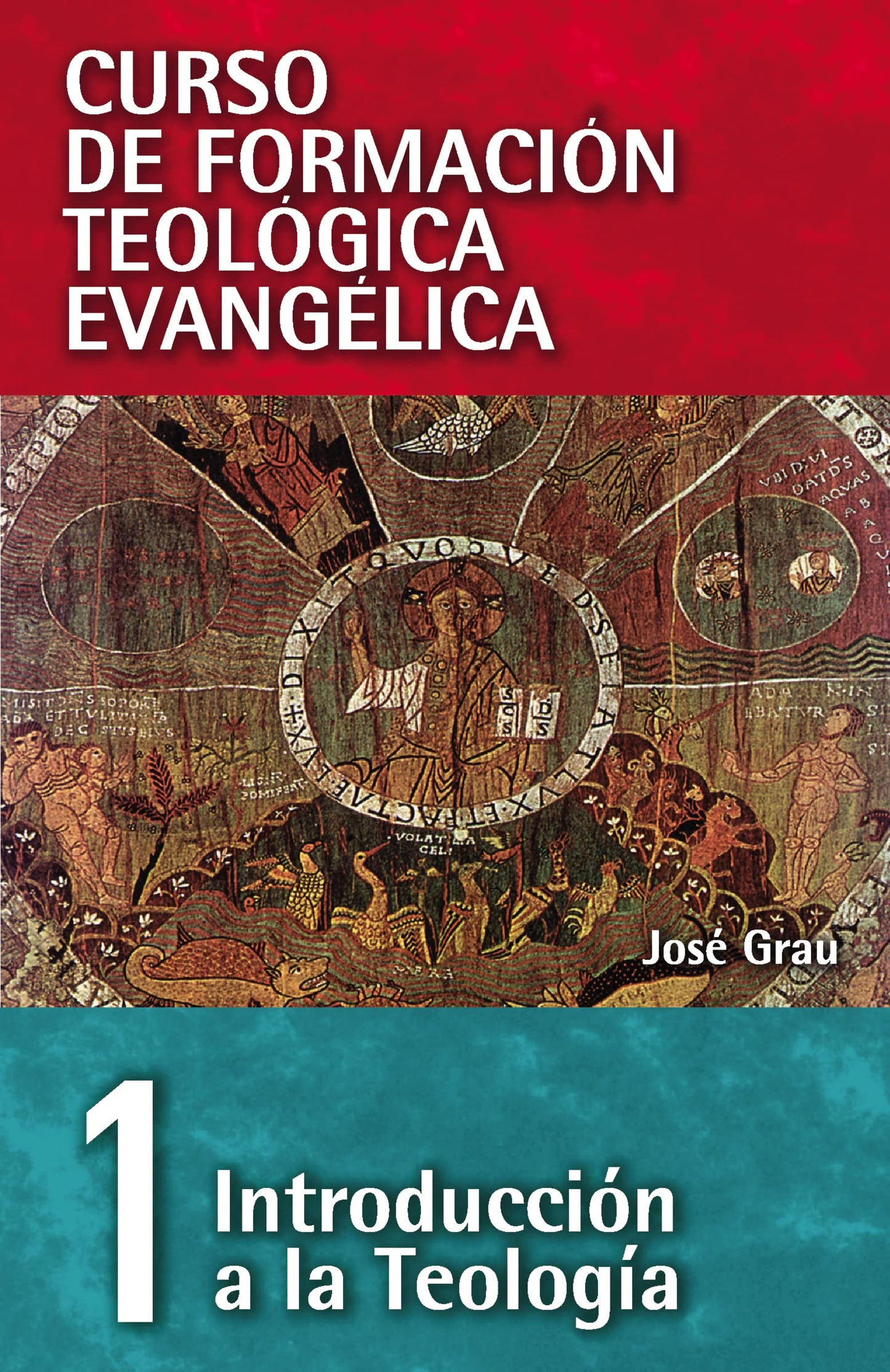 Libro: CFT 01- Introducción a la teología (Curso de formación teología evangélica) (Spanish Edition)