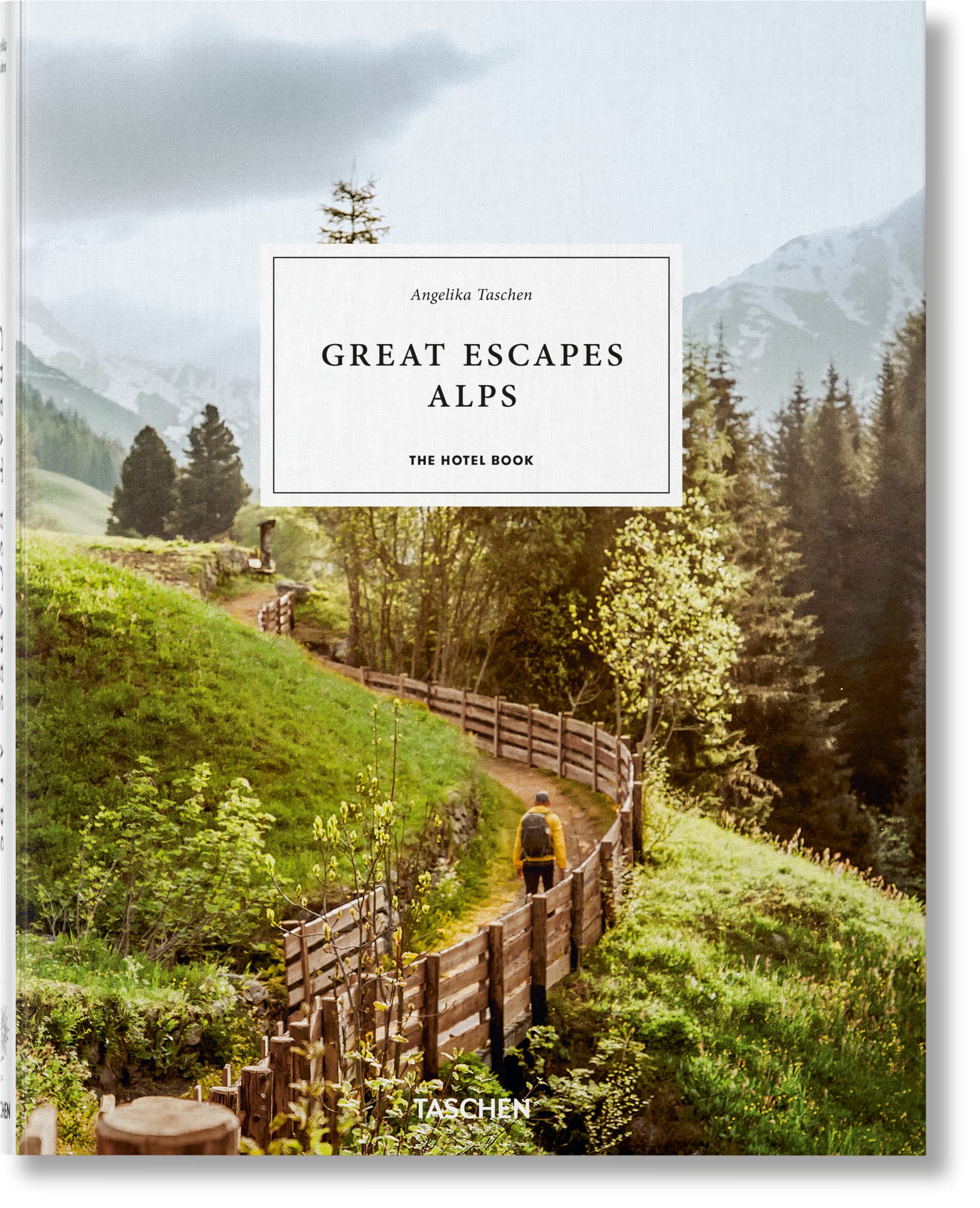 Libro: Great Escapes Alps. The Hotel Book (Jumbo) (Multilingual Edition)