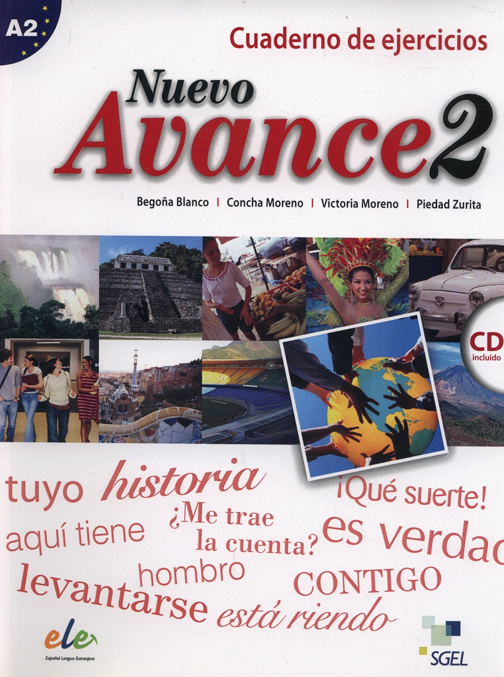 Libro: Nuevo Avance 2 ejercicios + CD