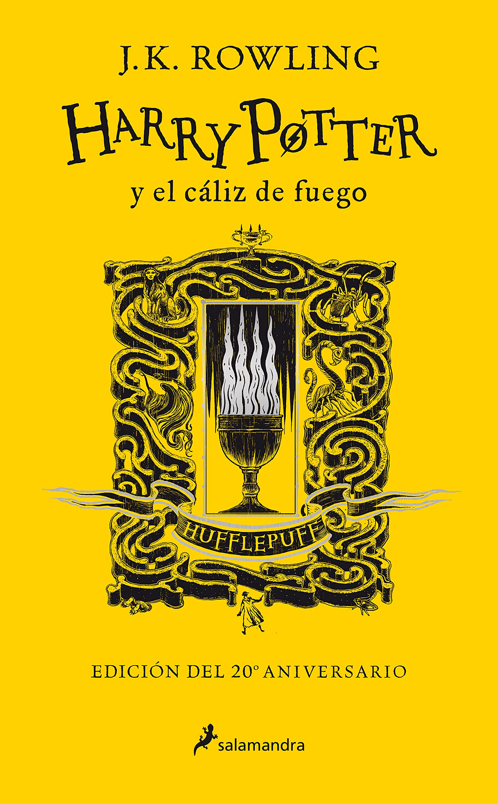 Libro: Harry Potter y el cáliz de fuego (20 Aniv. Hufflepuff) / Harry Potter and the Goblet of Fire (Hufflepuff) (Spanish Edition)