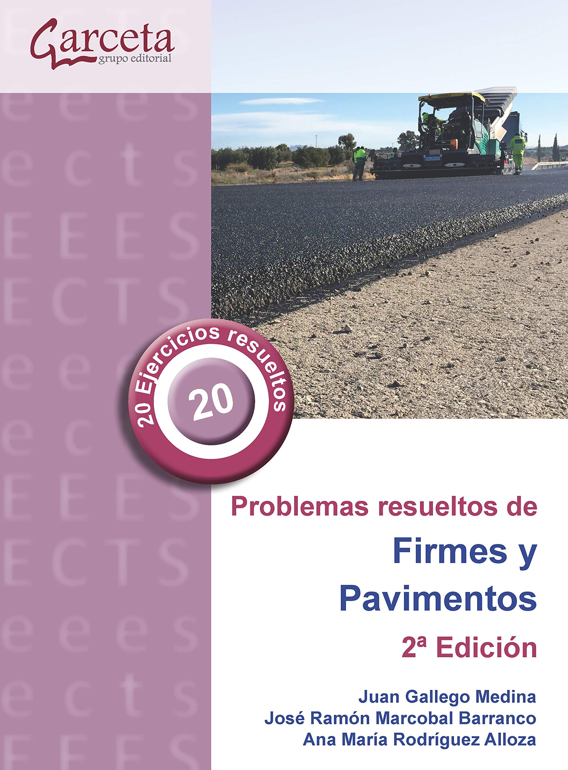 Libro: Problemas resueltos de firmes y pavimentos 2ª edición