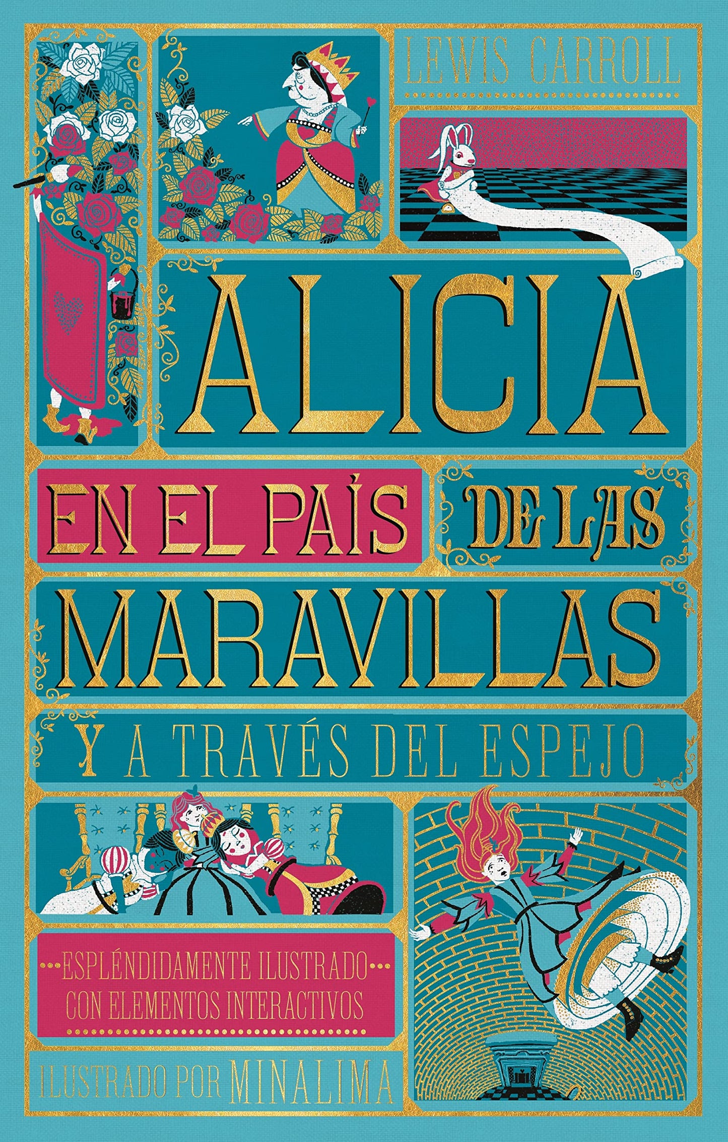 Libro: Alicia en el país de las maravillas: y Alicia a través del espejo (Clásicos ilustrados de MinaLima)
