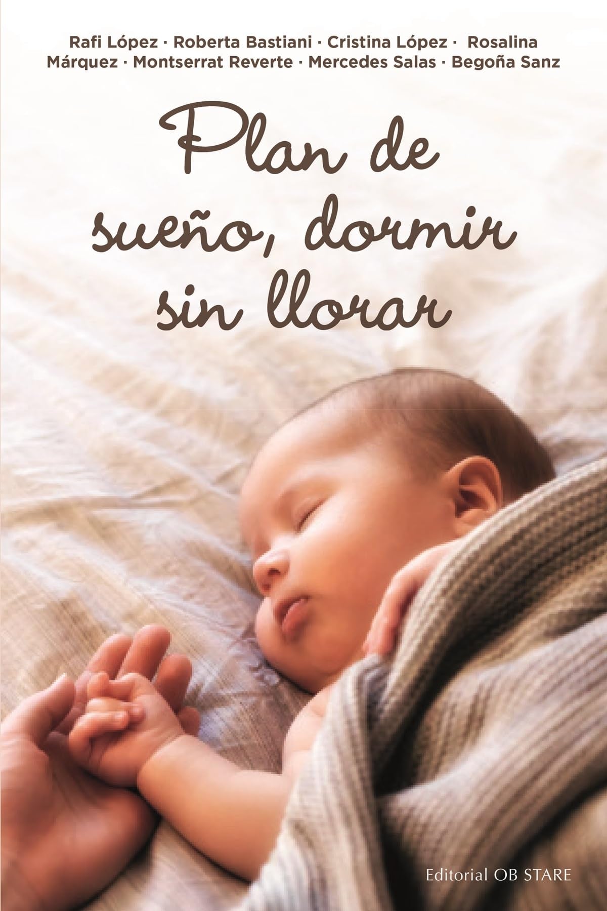 Libro: Plan de sueño, dormir sin llorar (Crianza)