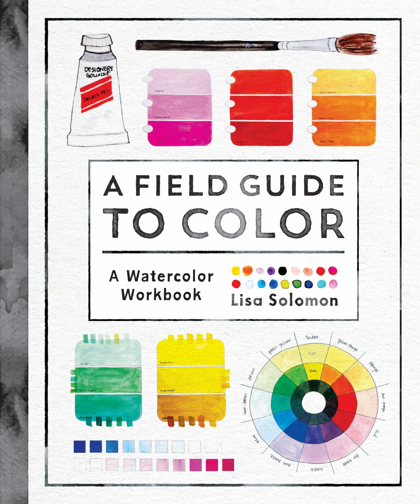 Libro: A Field Guide to Color: A Watercolor Workbook