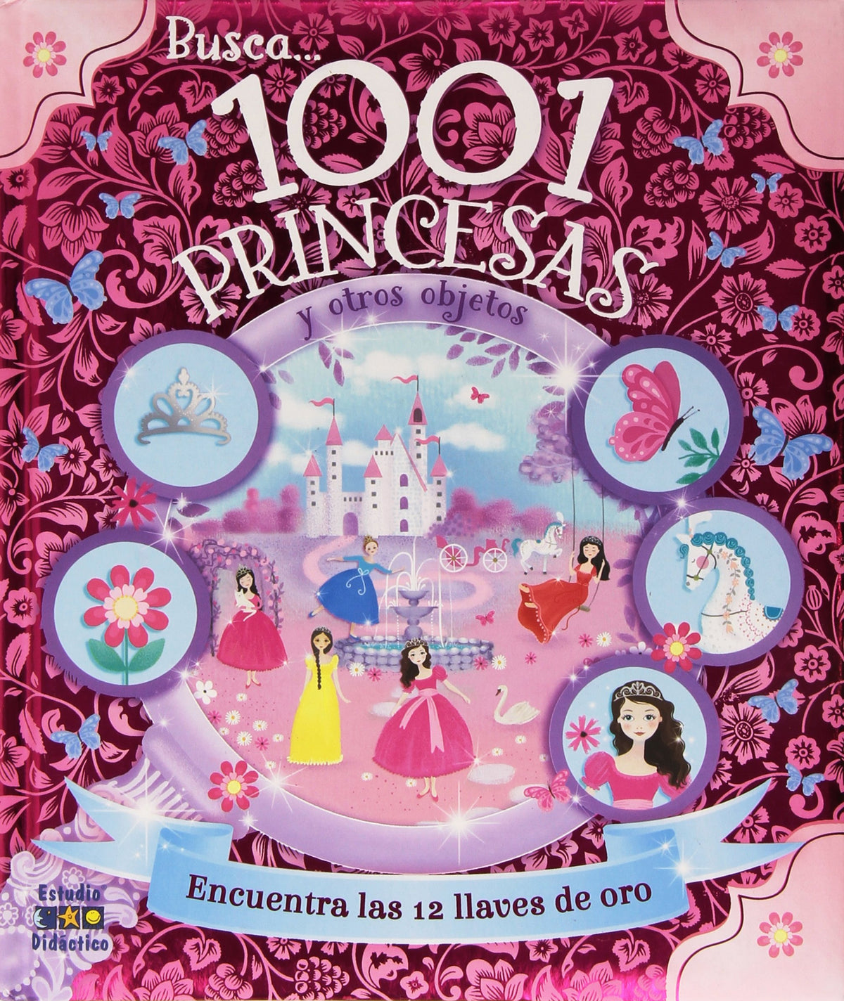 1001 PRINCESAS: 006 (Busca y encuentra)