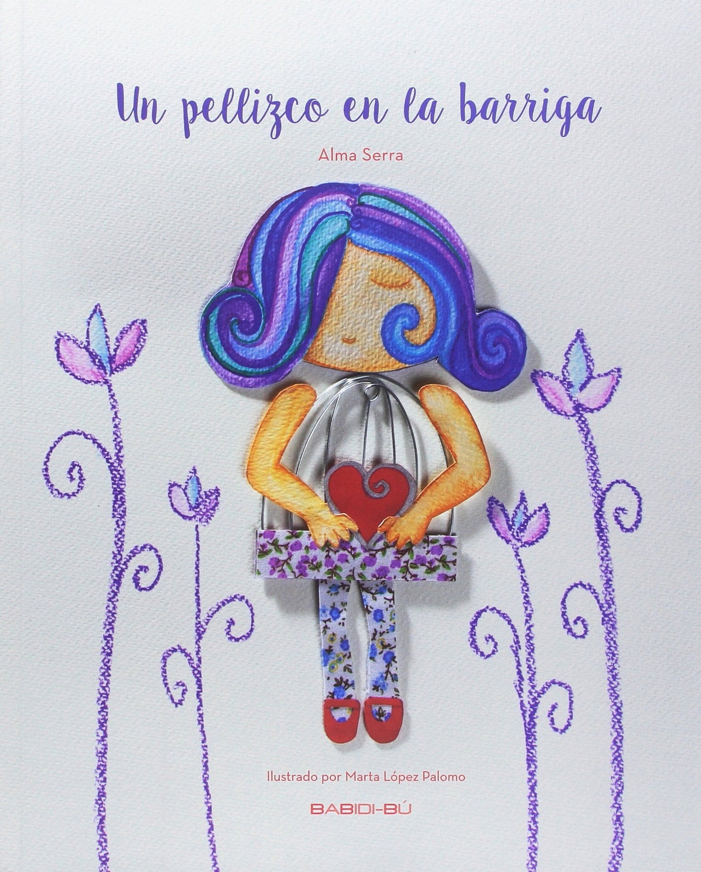 Libro: Un pellizco en la barriga (LA MIRADA DE DANIEL)
