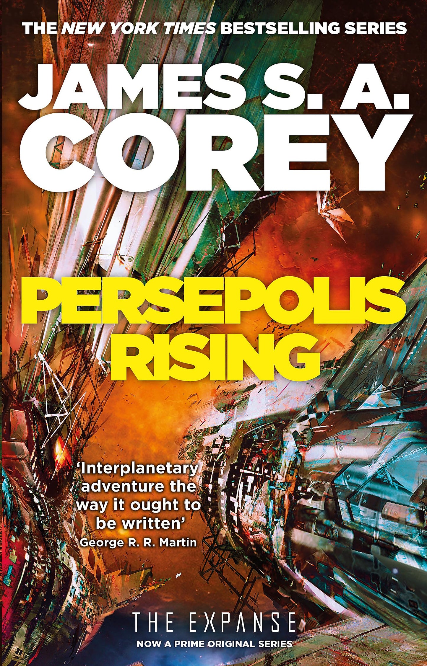 Libro: Persepolis Rising. Book 7 Expanse (tv Netflix): James S. A. Corey (The expanse, 7)