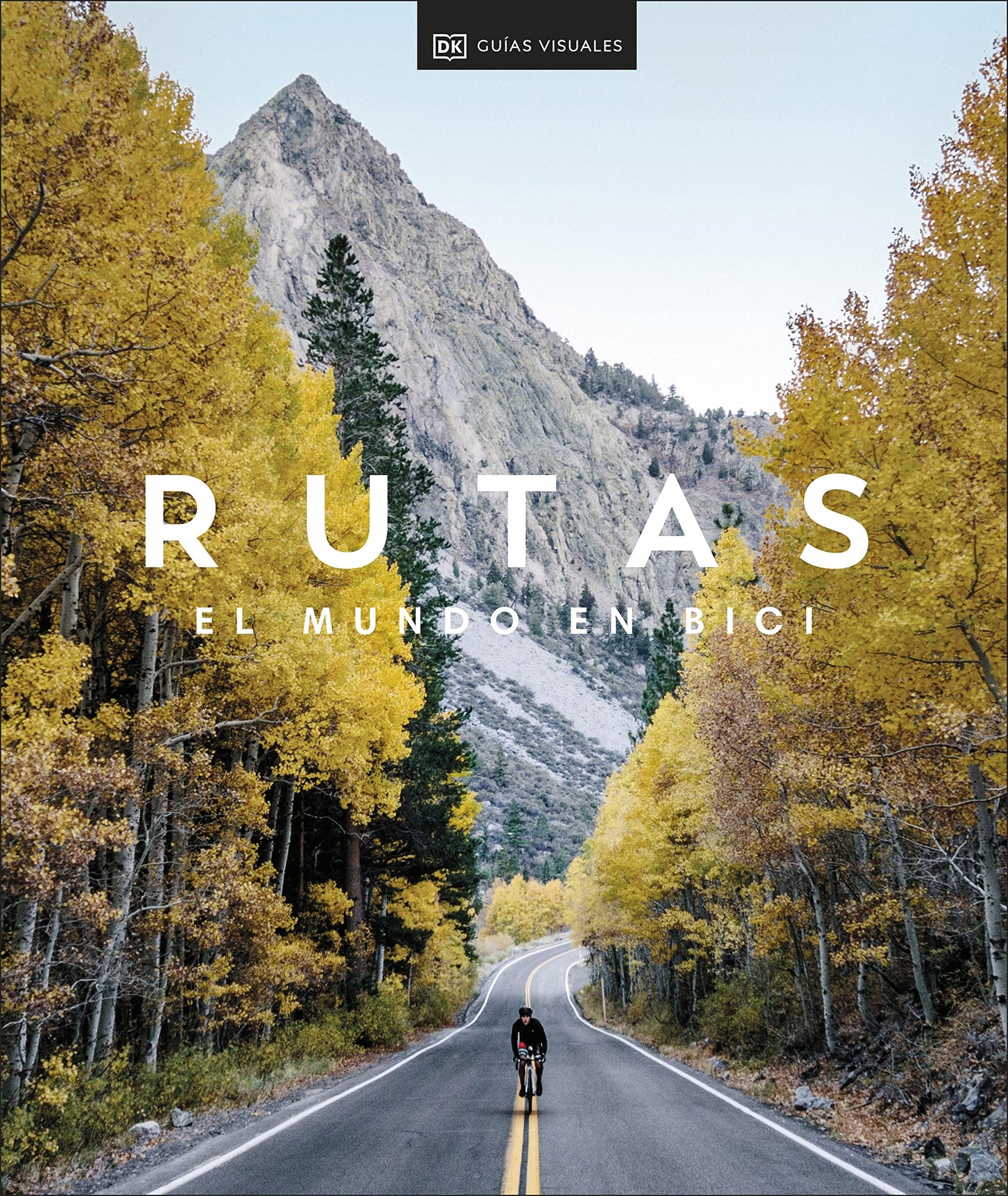 Libro: Rutas. El mundo en bici (Guías Visuales. Viajes para regalar): El mundo en bici (Guías de viaje)