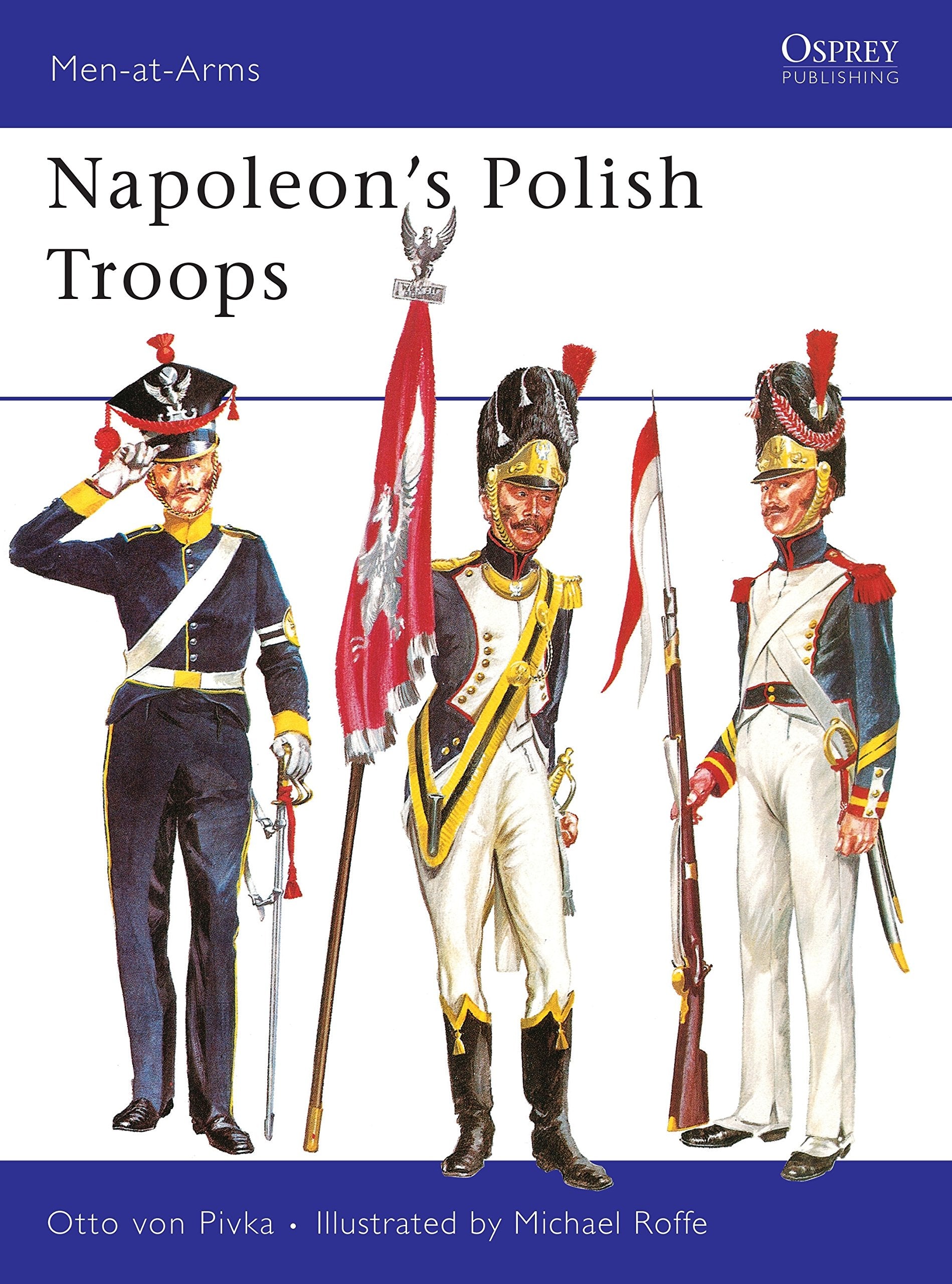 Libro: Napoleon’s Polish Troops (Men-at-Arms, 45)
