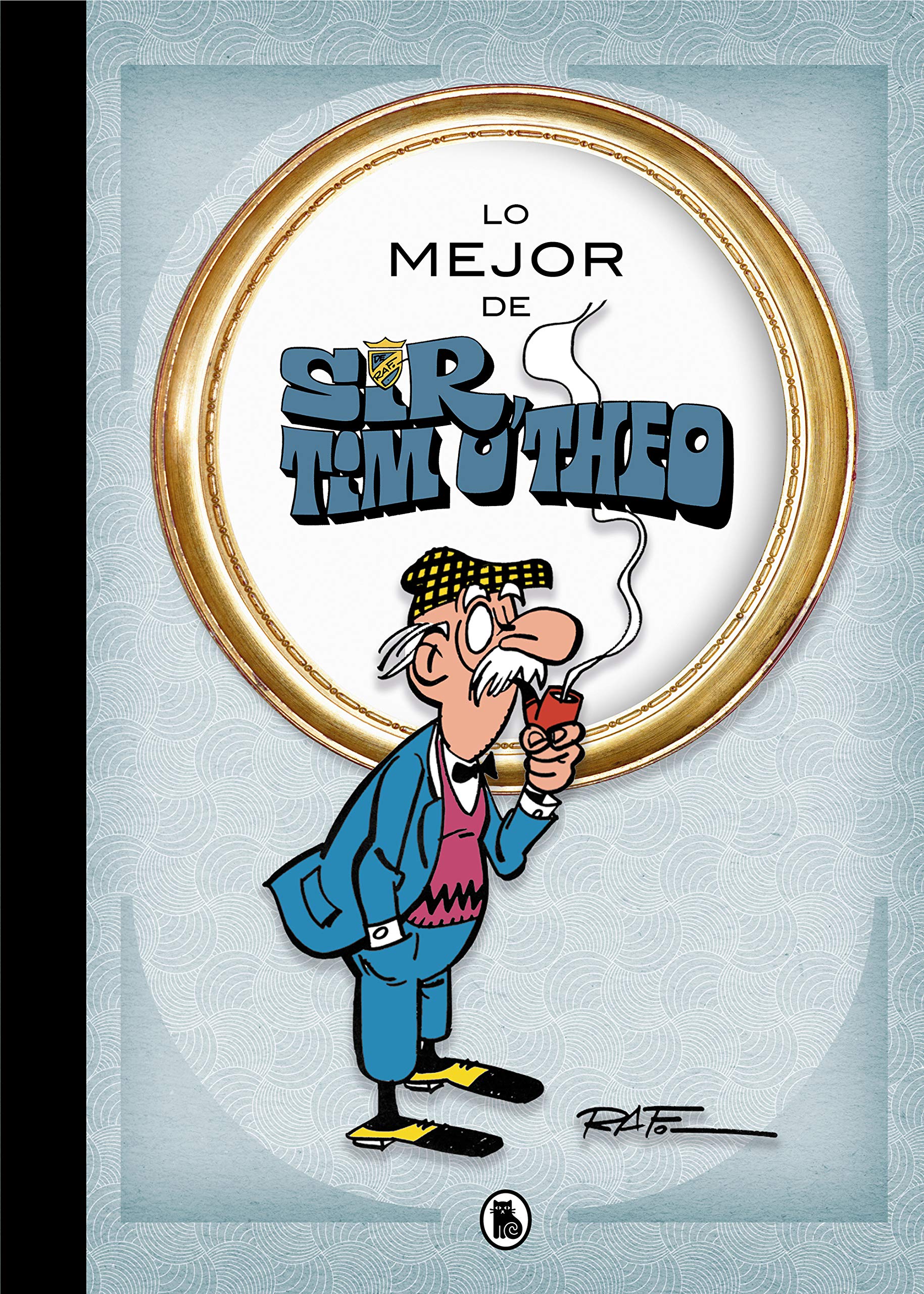 Libro: Lo mejor de Sir Tim O'theo (Lo mejor de...): Todas las aventuras largas (Bruguera Clásica)