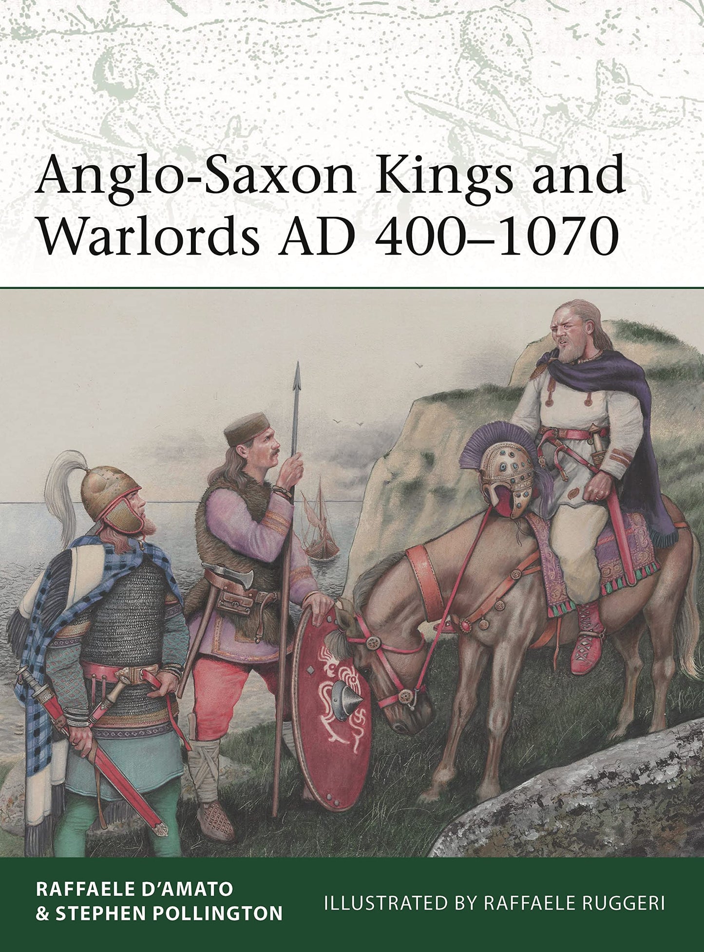 Libro: Anglo-Saxon Kings and Warlords AD 400–1070 (Elite, 253)