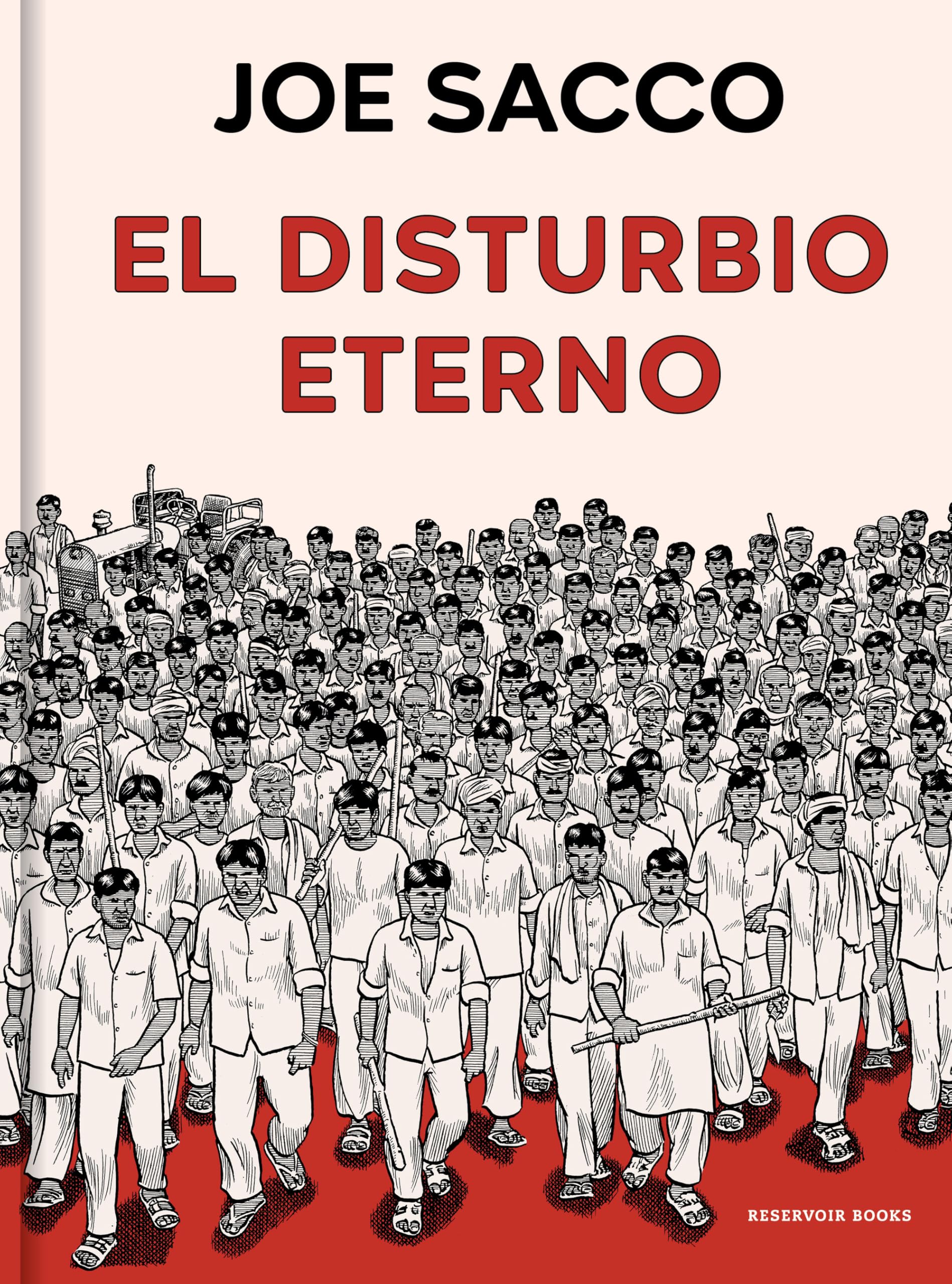 Libro: El disturbio eterno (Reservoir Gráfica)