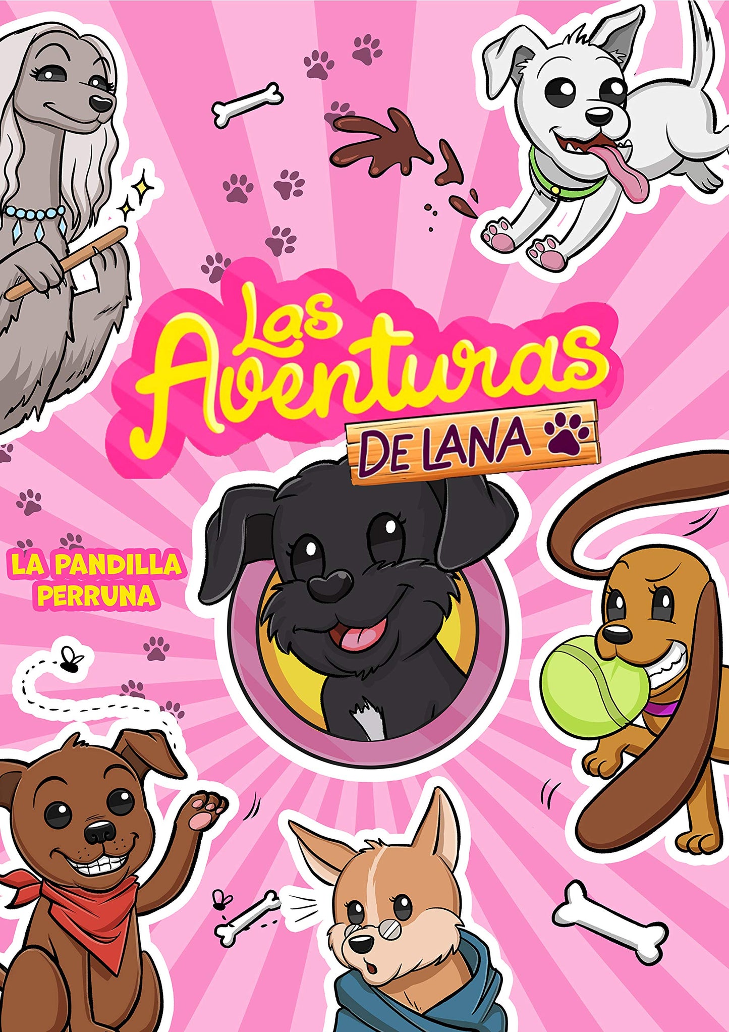 Libro: Las aventuras de Lana - La pandilla perruna (Lo más visto)