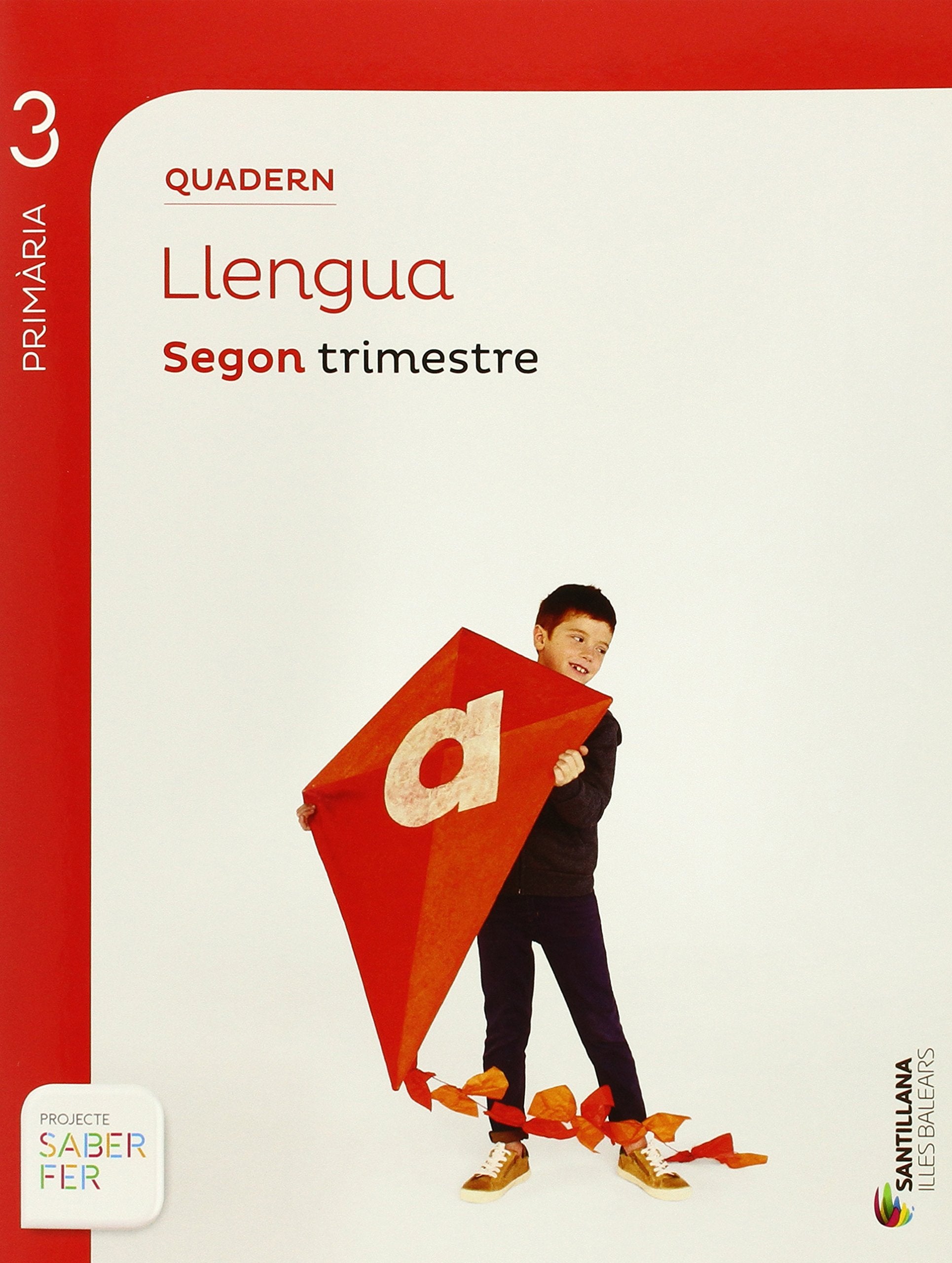 Libro: QUADERN LLENGUA 3 PRIMARIA 2 TRIM SABER FER