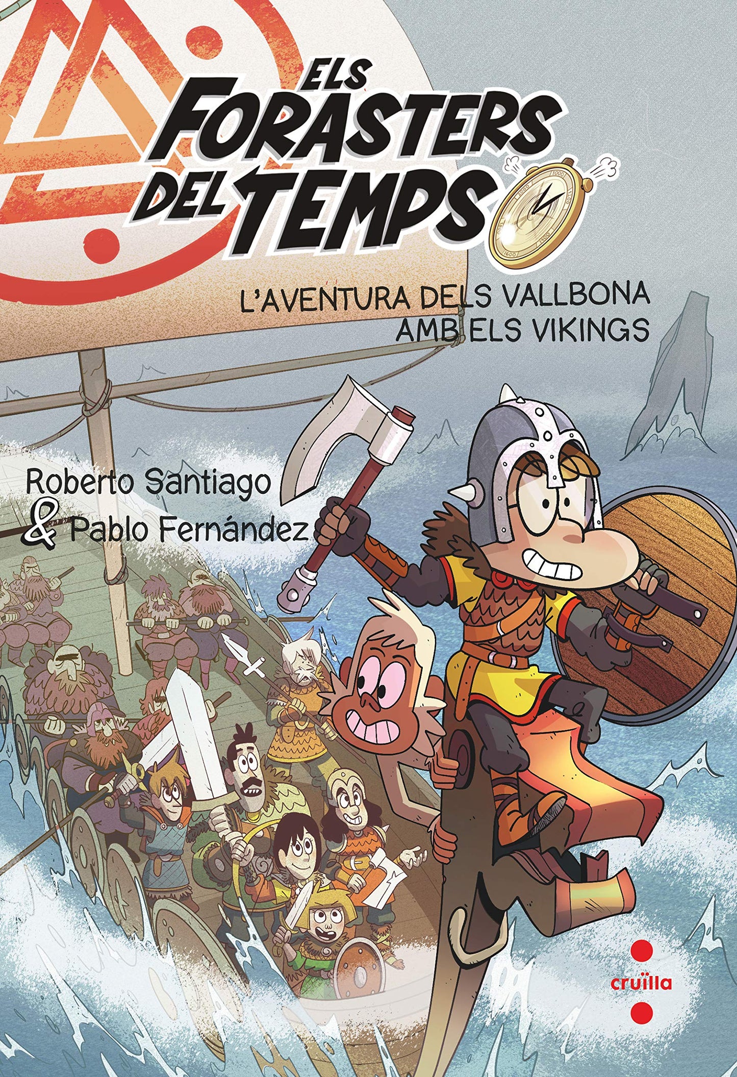 Libro: Els Forasters del temps 11: L'aventura dels Vallbona amb els vikings