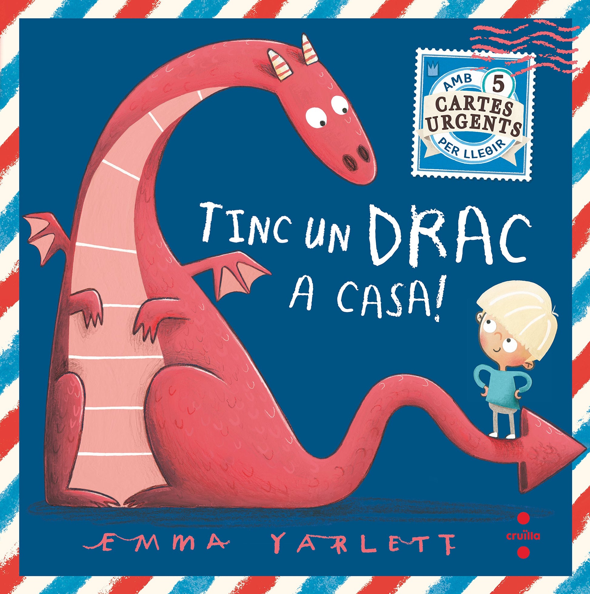 Libro: Tinc un drac a casa! (Il·lustrats de Cruïlla)